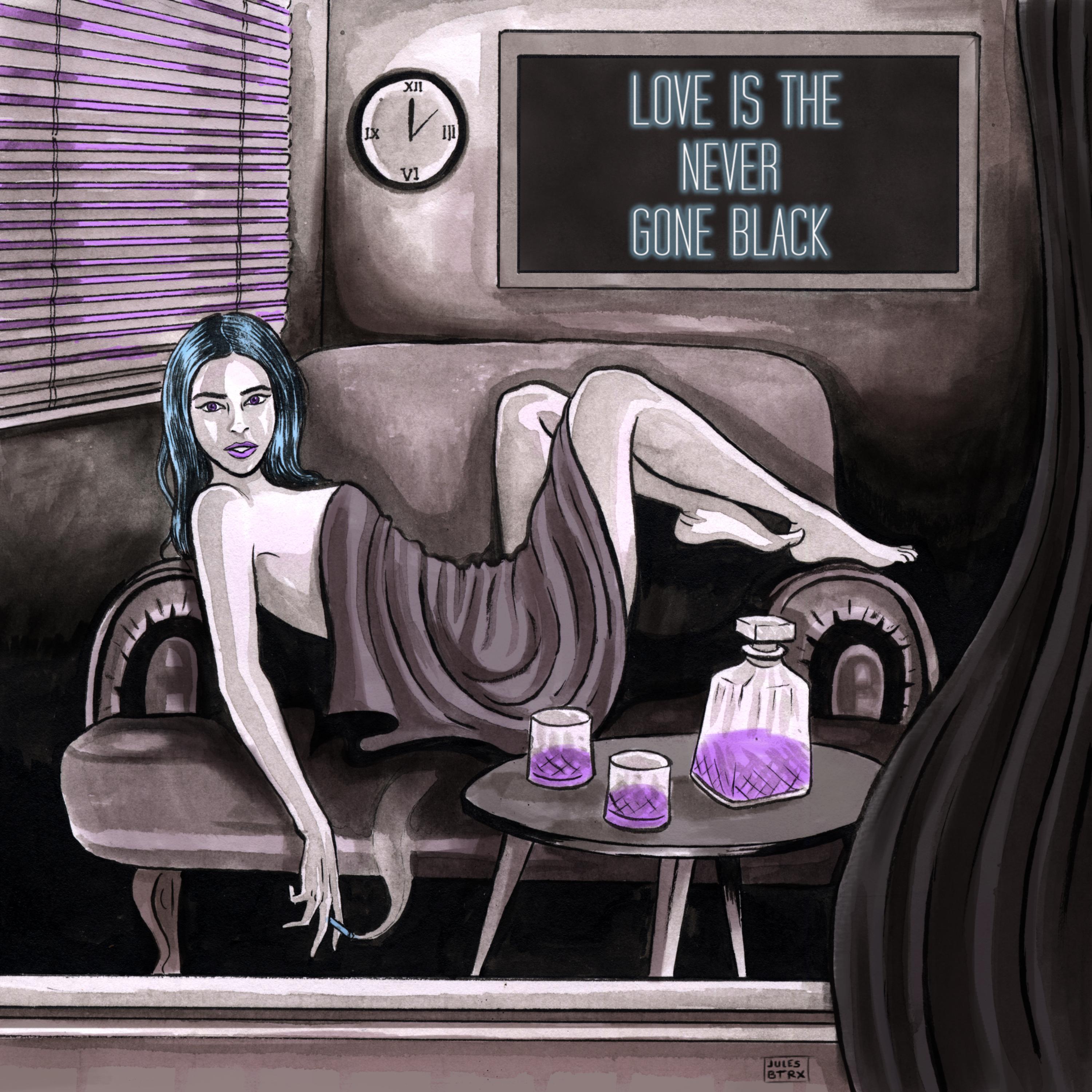 Love is the never gone black artwork