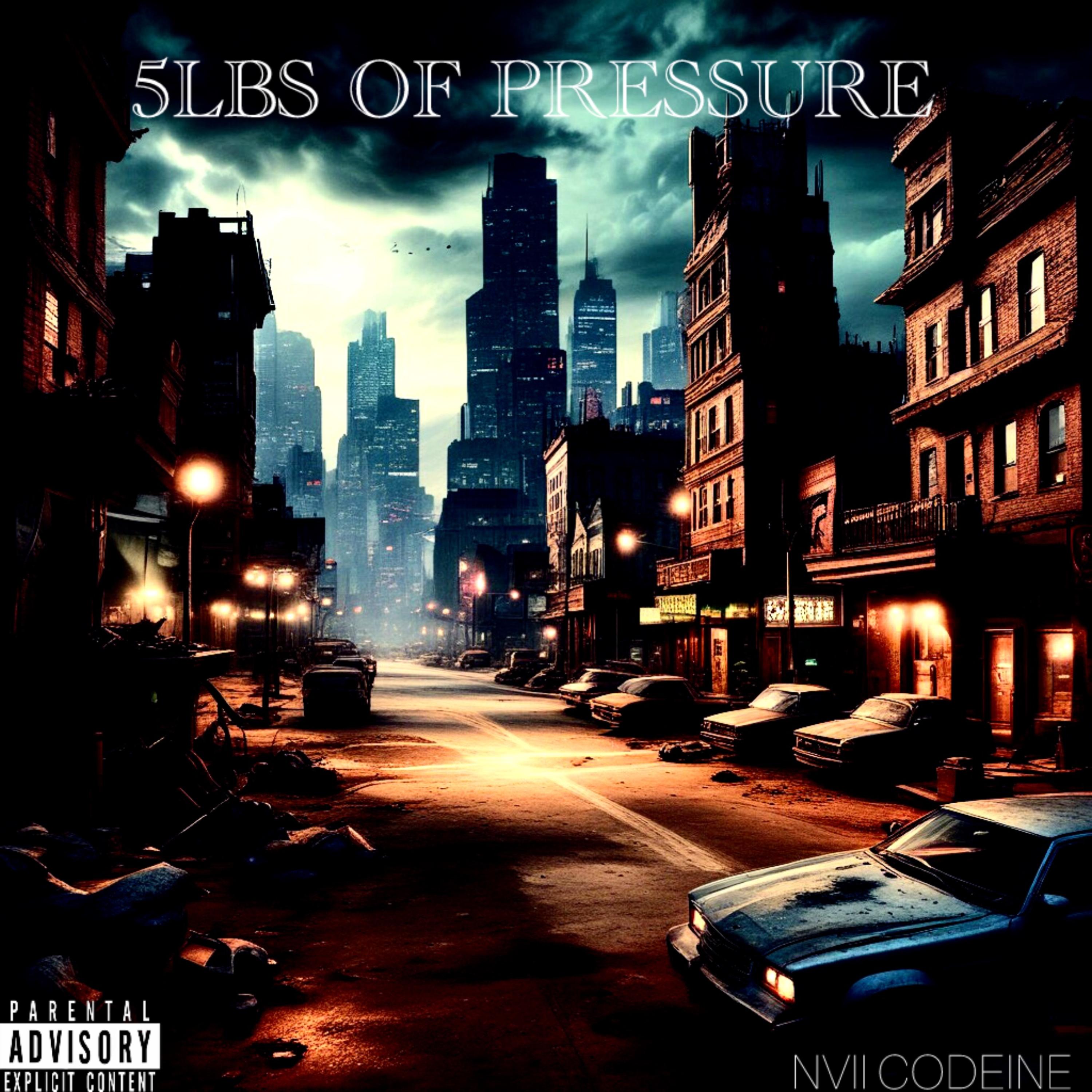 5LBS OF PRESSURE artwork