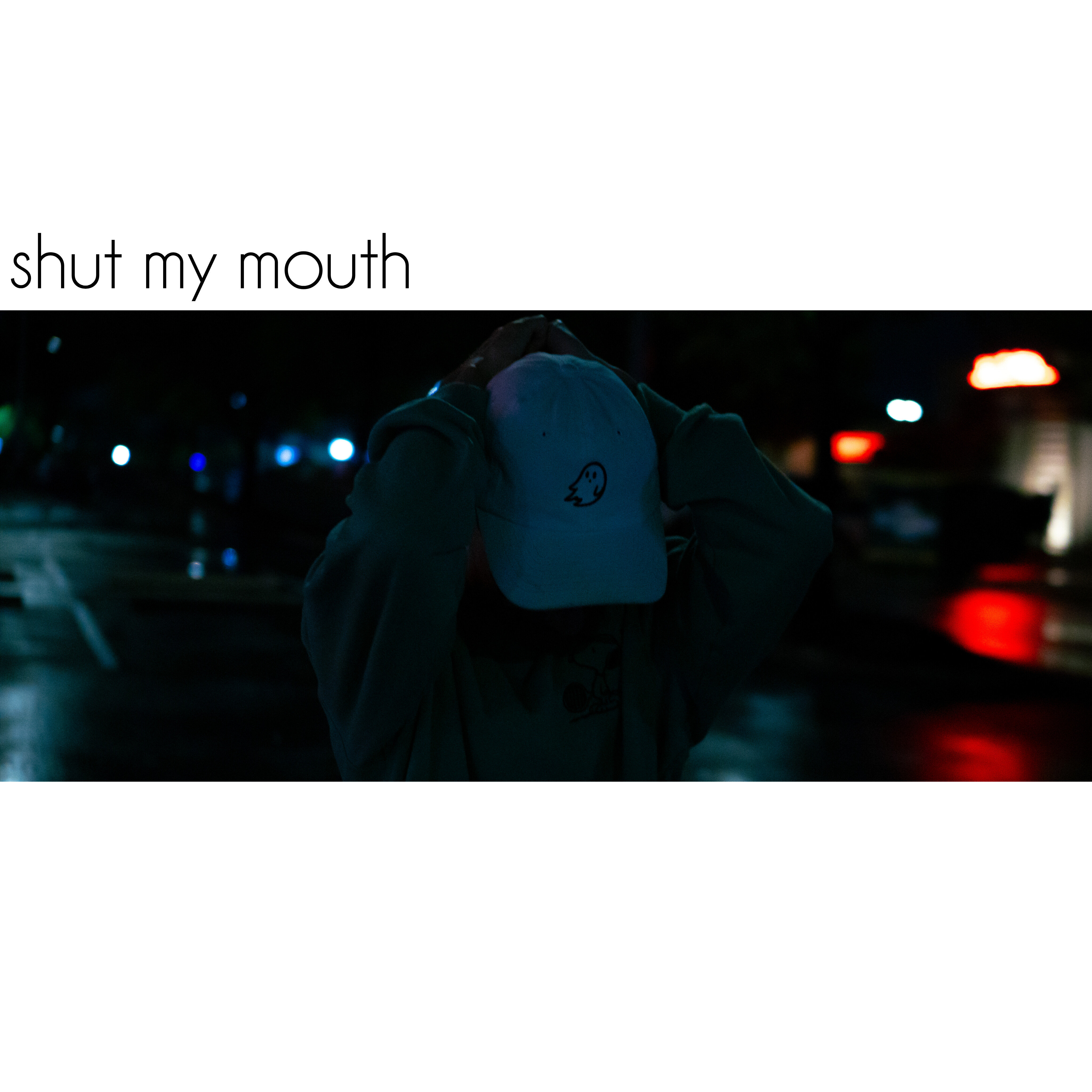 Shut My Mouth artwork