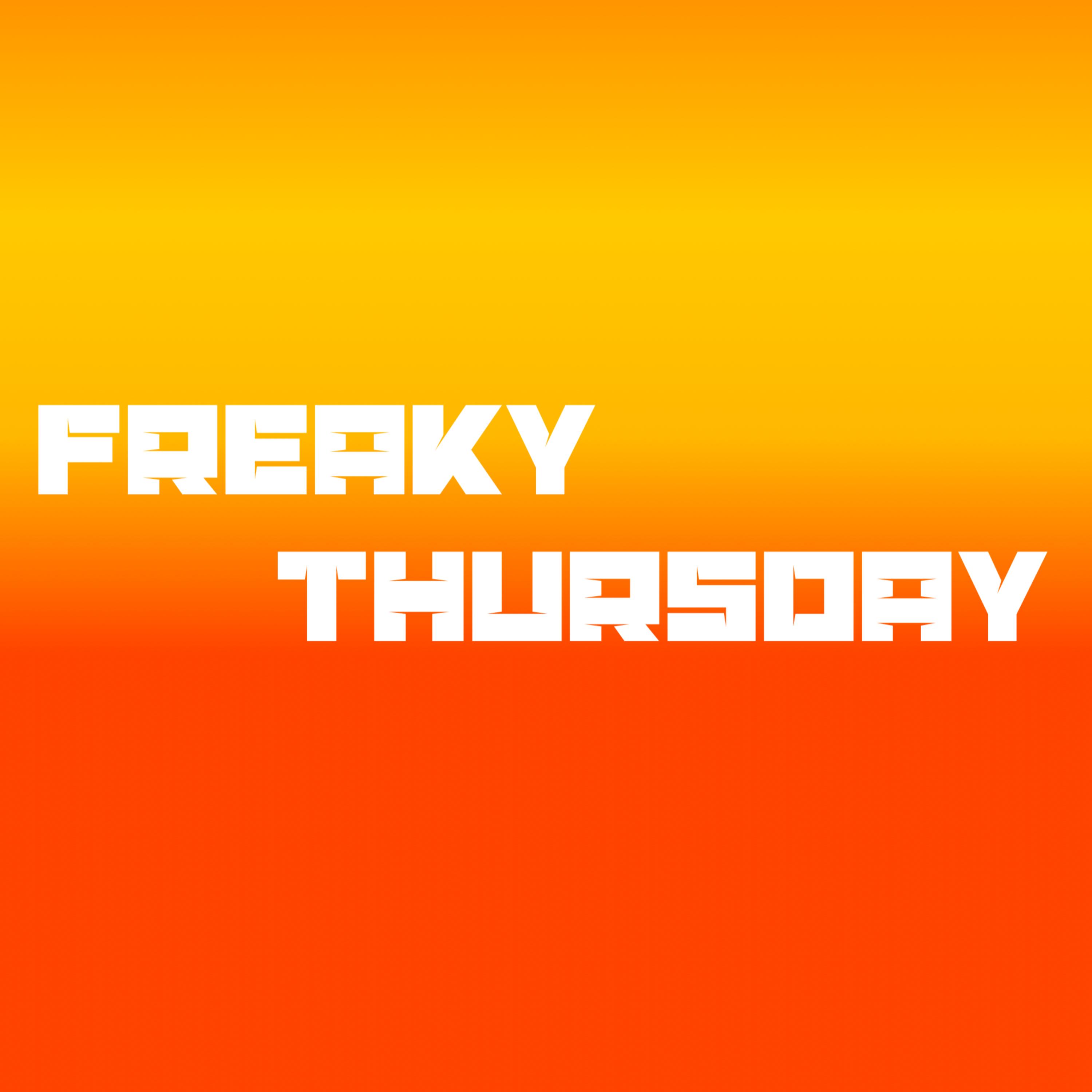 Freaky Thursday artwork