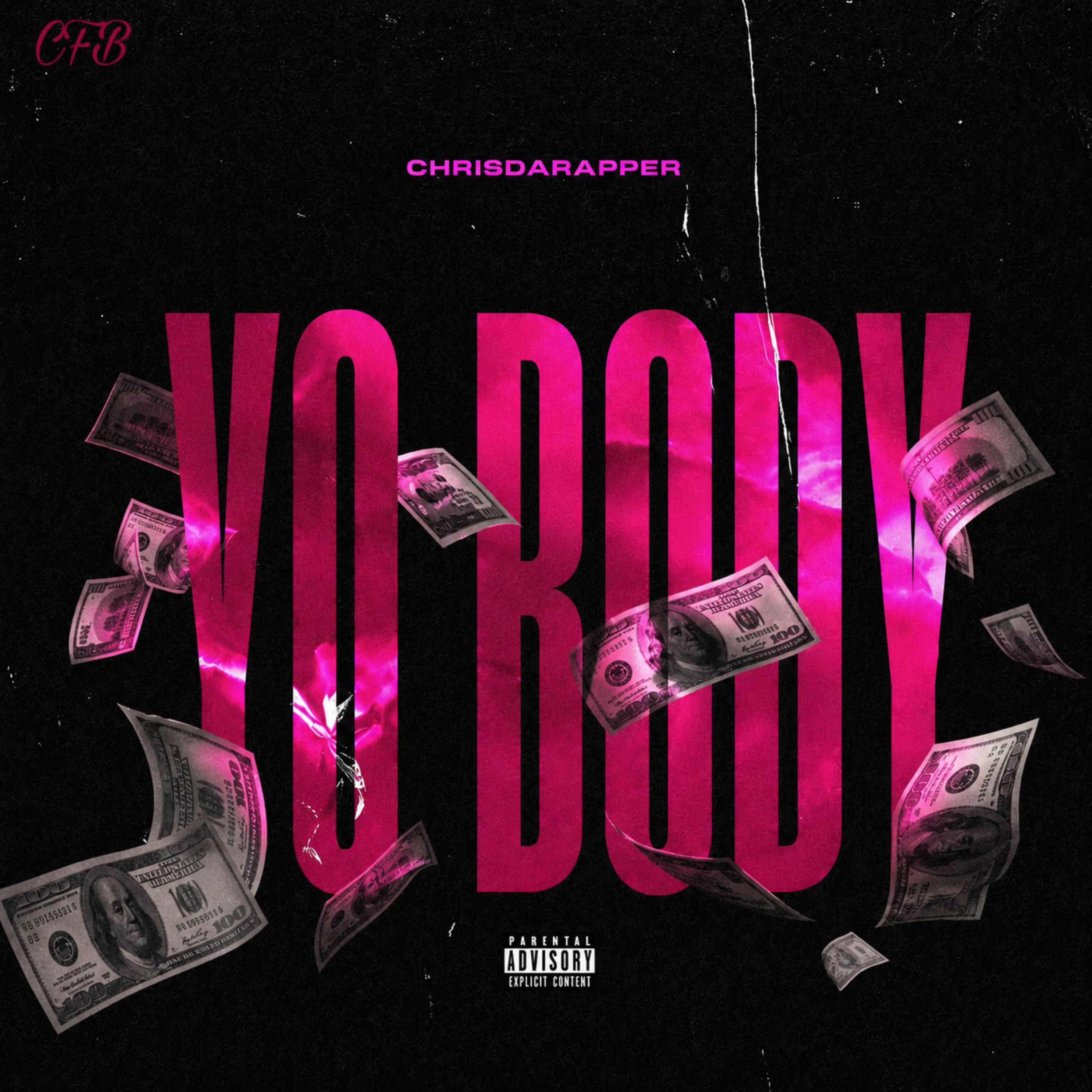 YO BODY by Chrisdarapper cover art