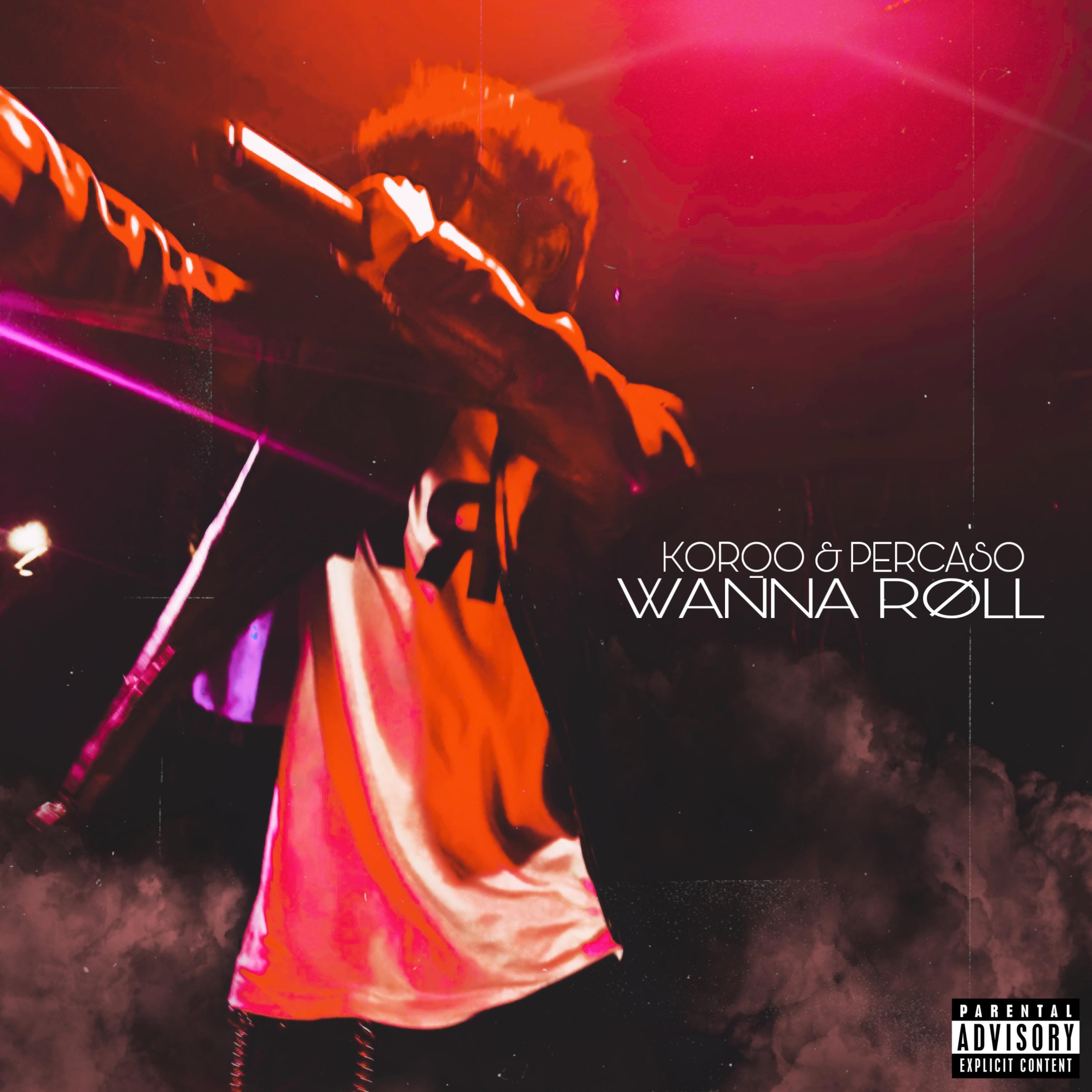 WANNA RØLL artwork