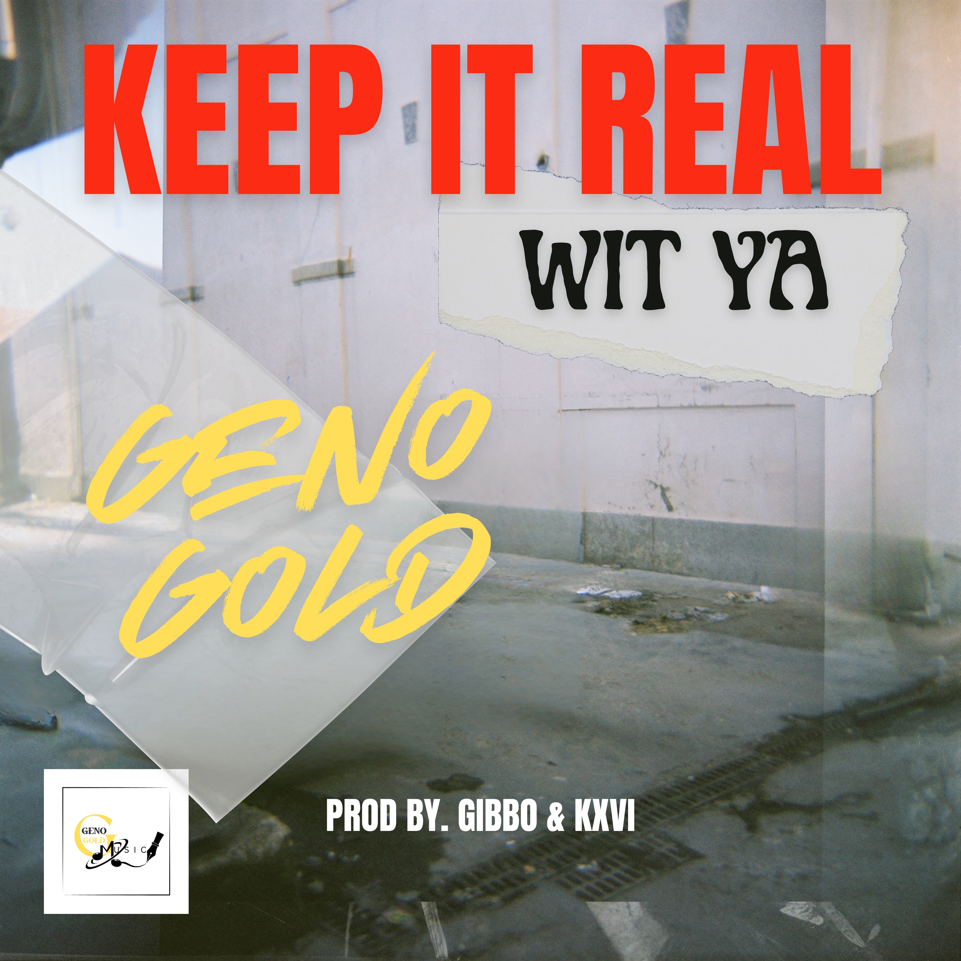 Keep It Real Wit Ya artwork