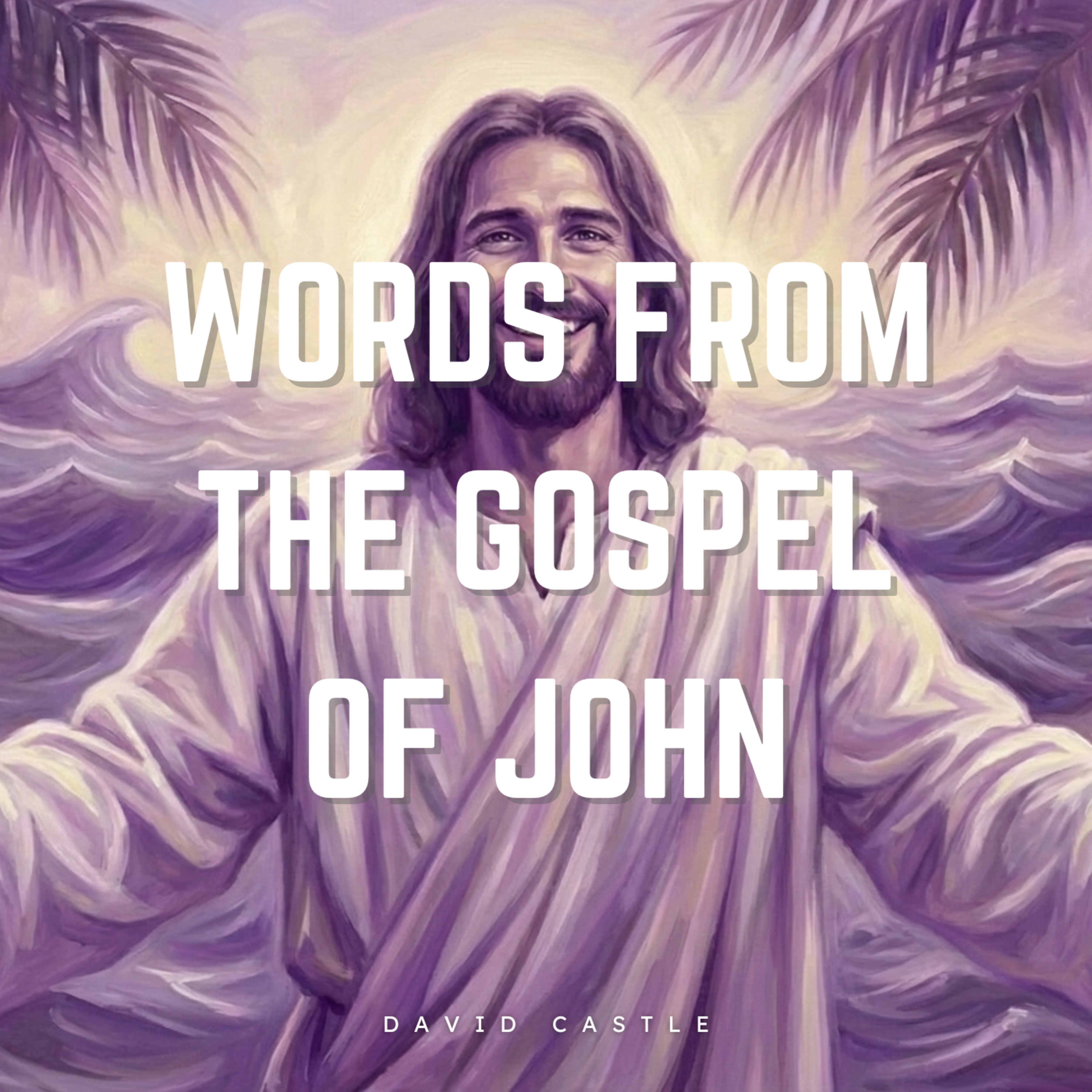 Words from the Gospel of John artwork