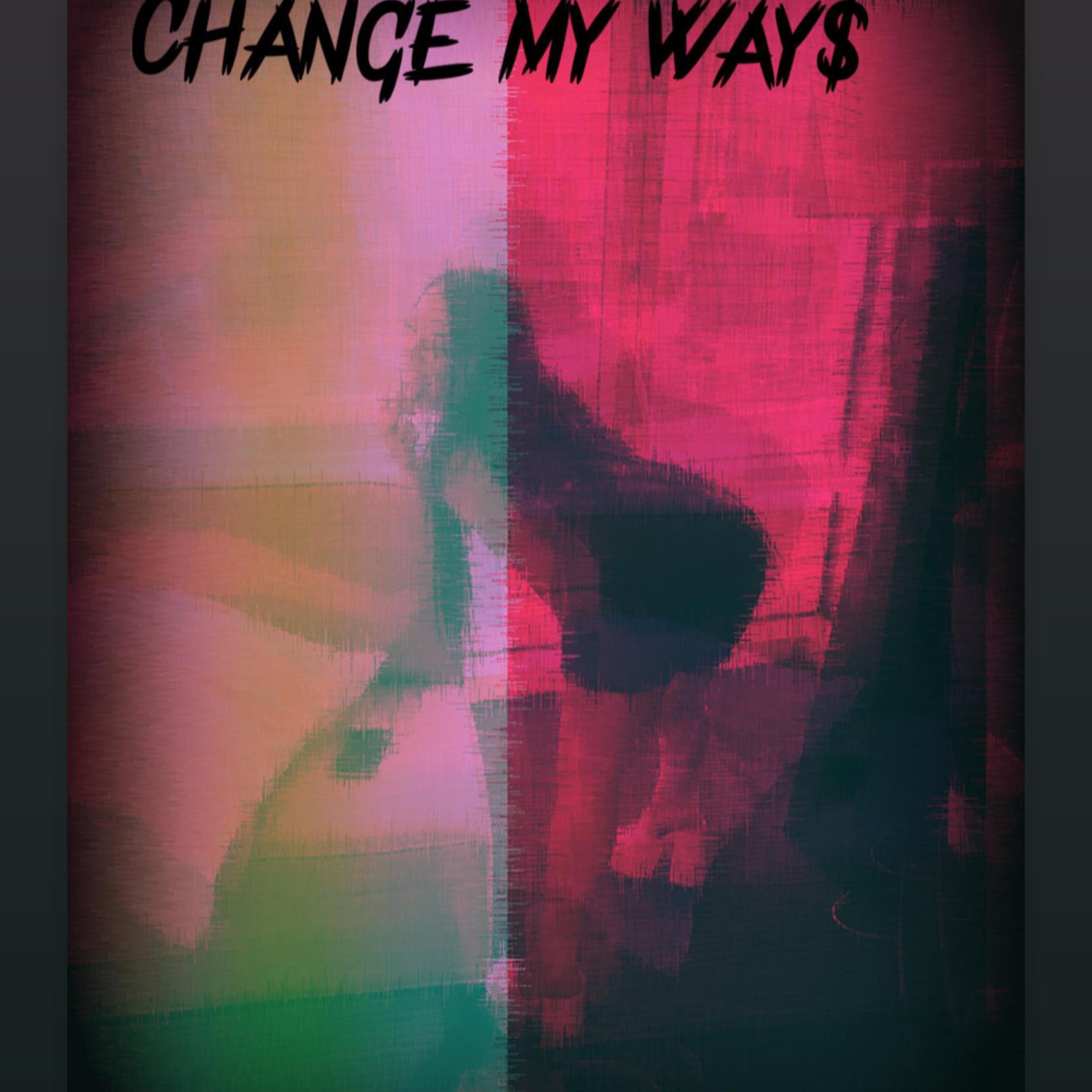 Change My Way$ artwork
