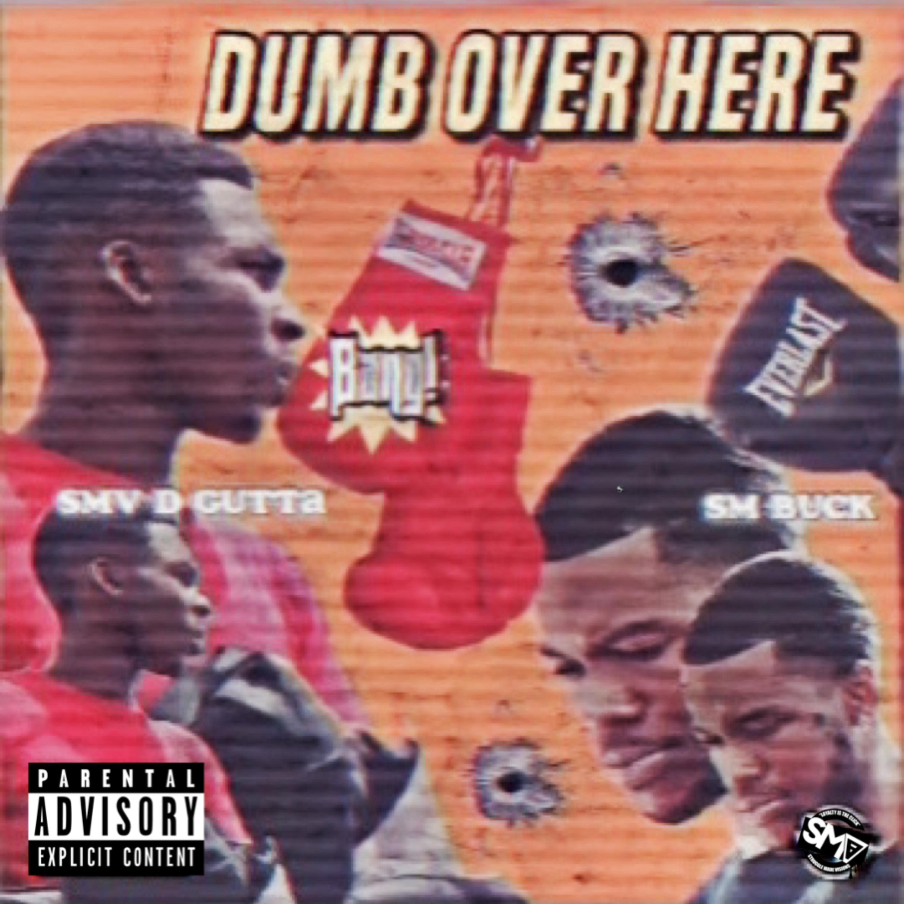 Dumb Over Here artwork