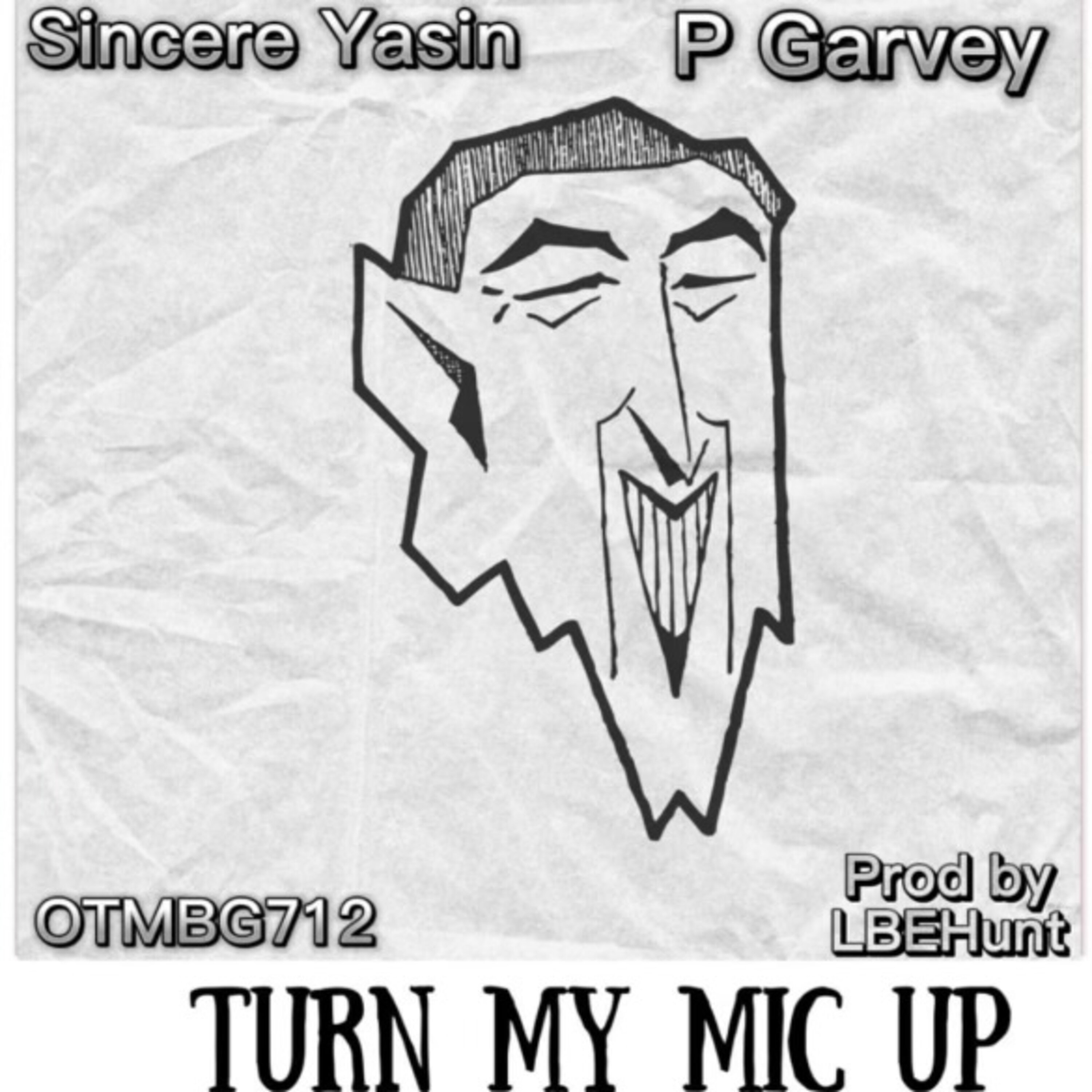 Turn My Mic Up artwork