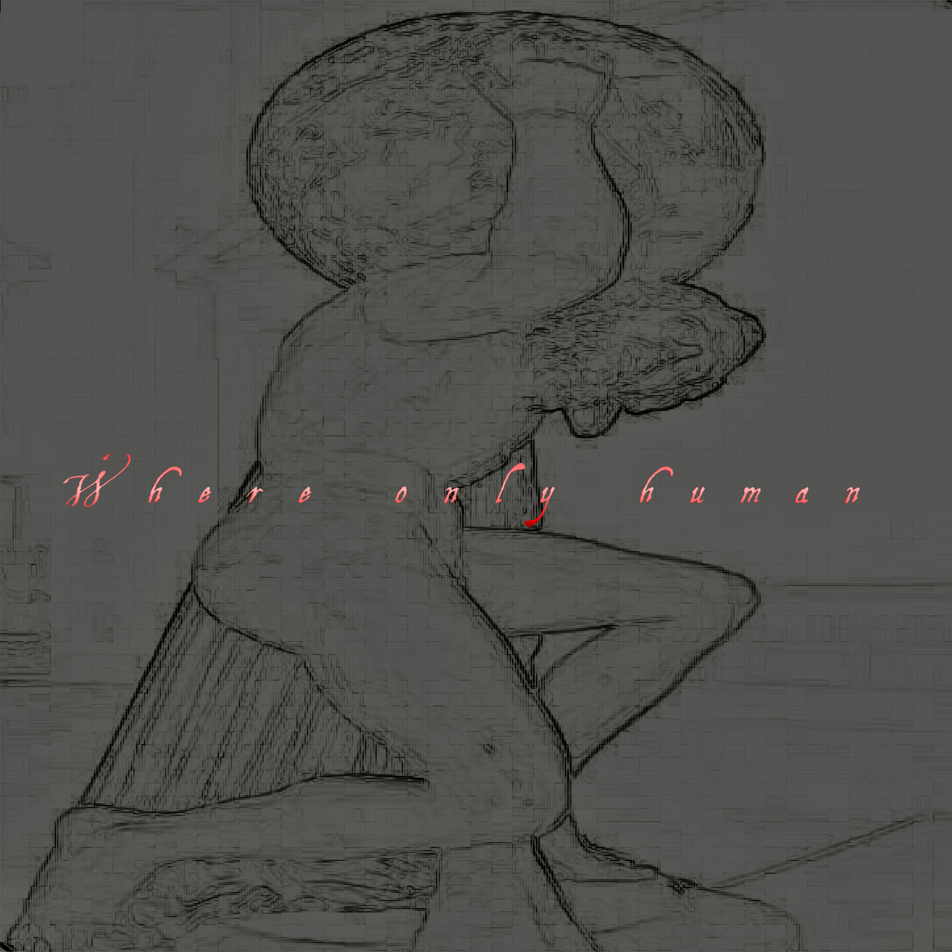 We’re Only Human artwork