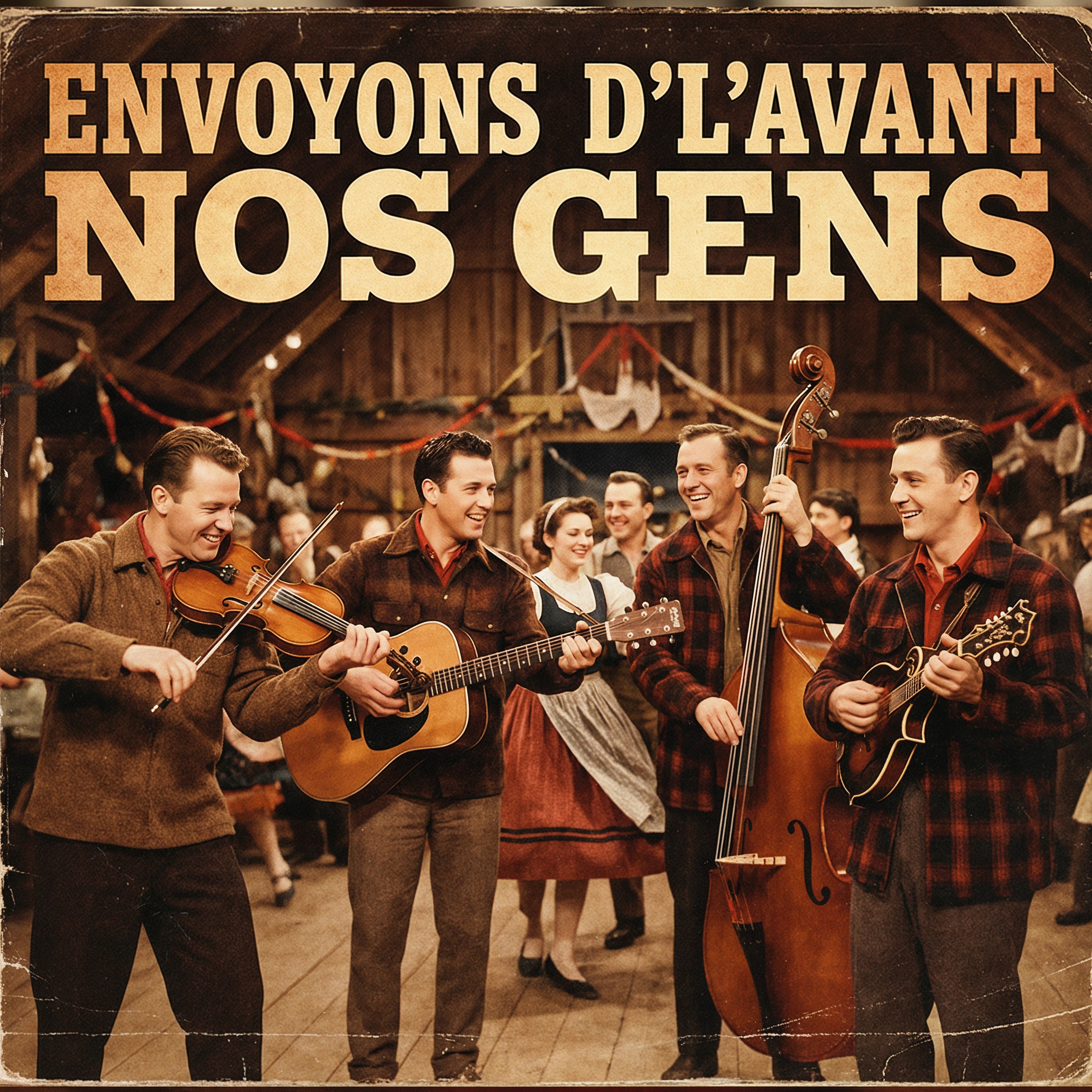 Envoyons d'l'avant nos gens artwork