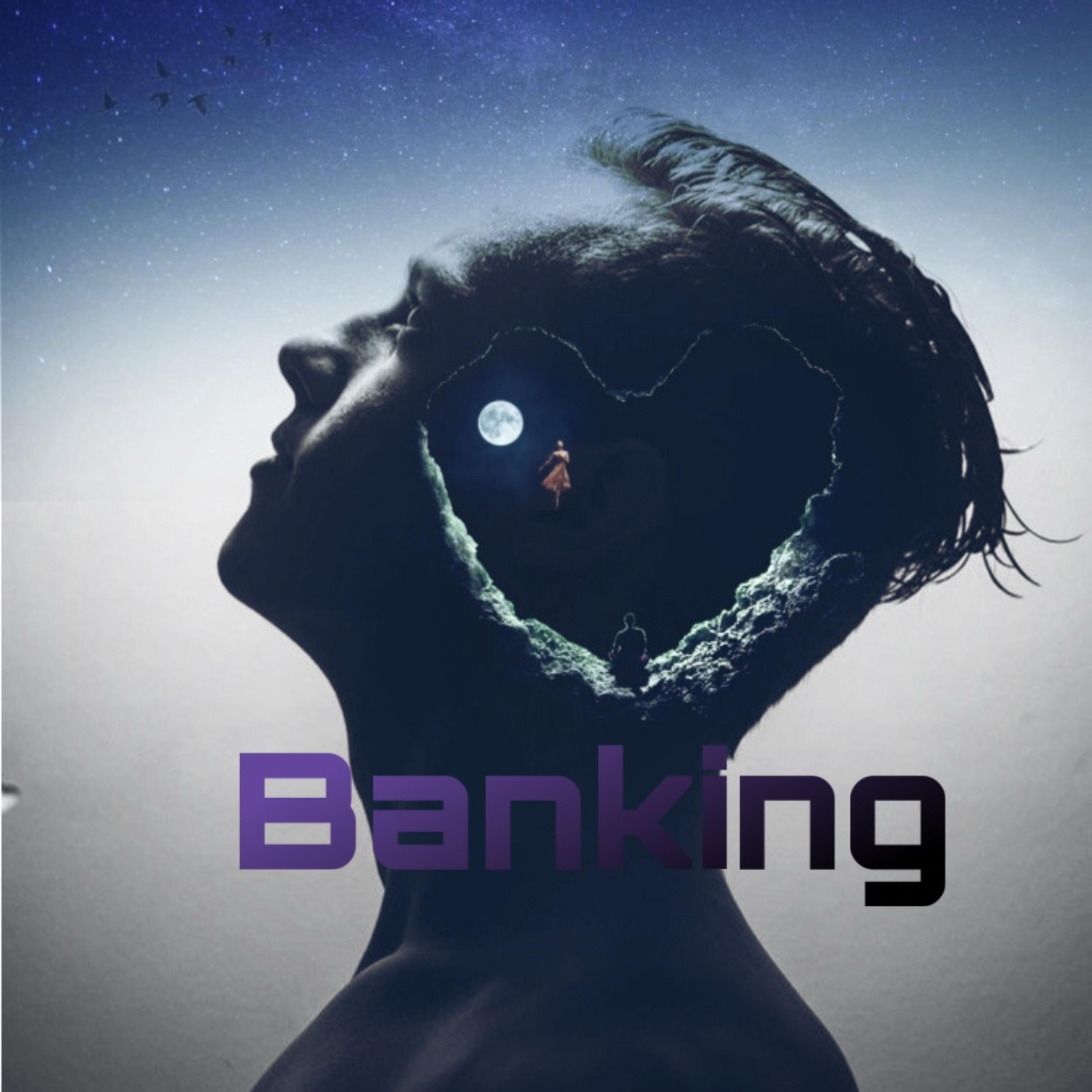 Banking by NBBCharles2xx cover art