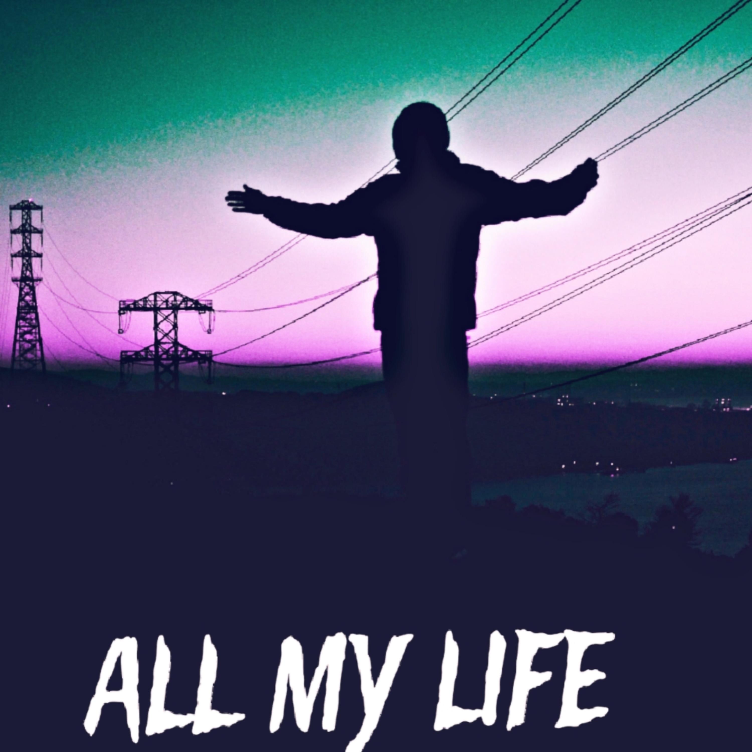 All My life artwork
