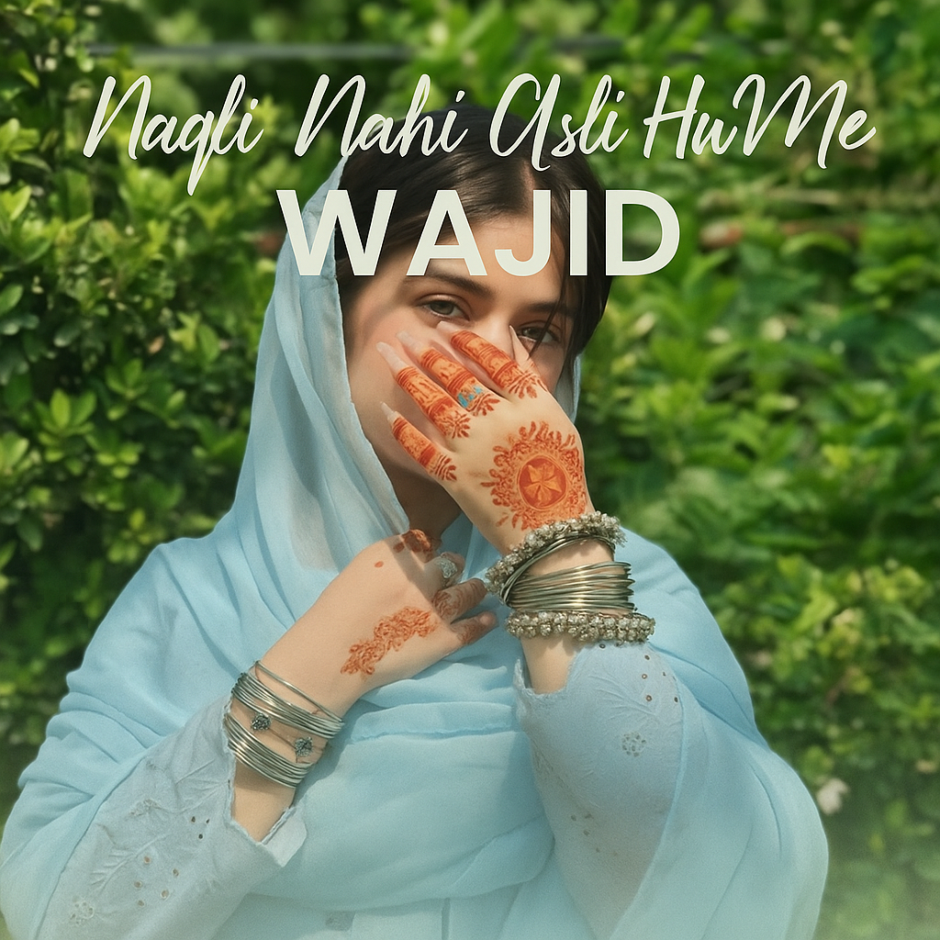 Naqli Nahi Asli Hu Me artwork