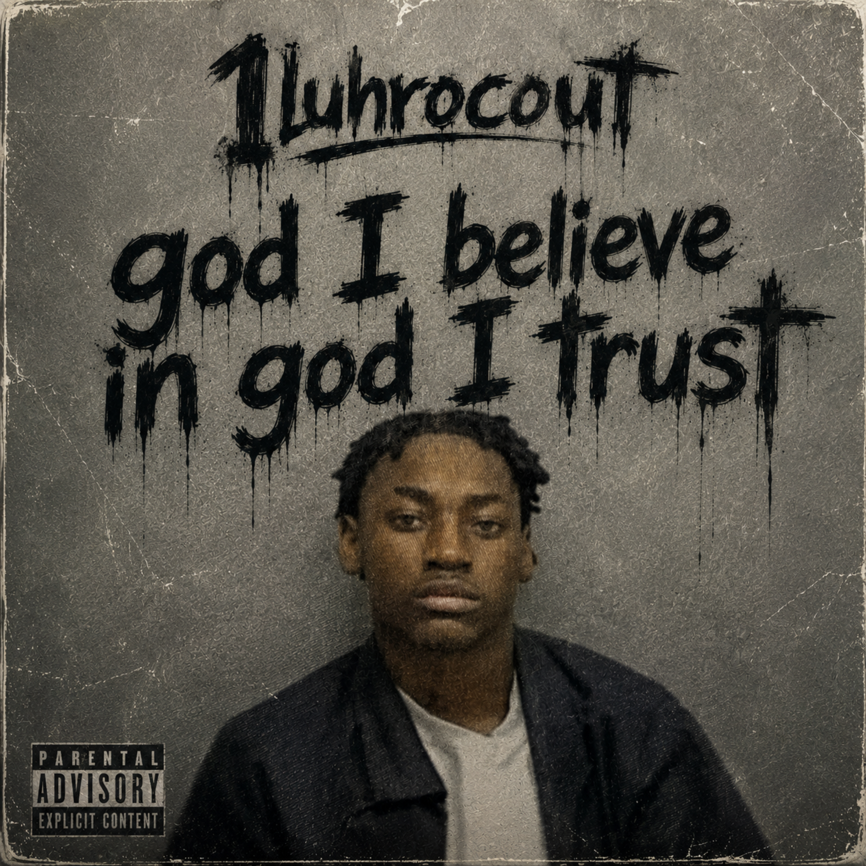 IN God I Believe In God I Trust by 1luhrocout cover art