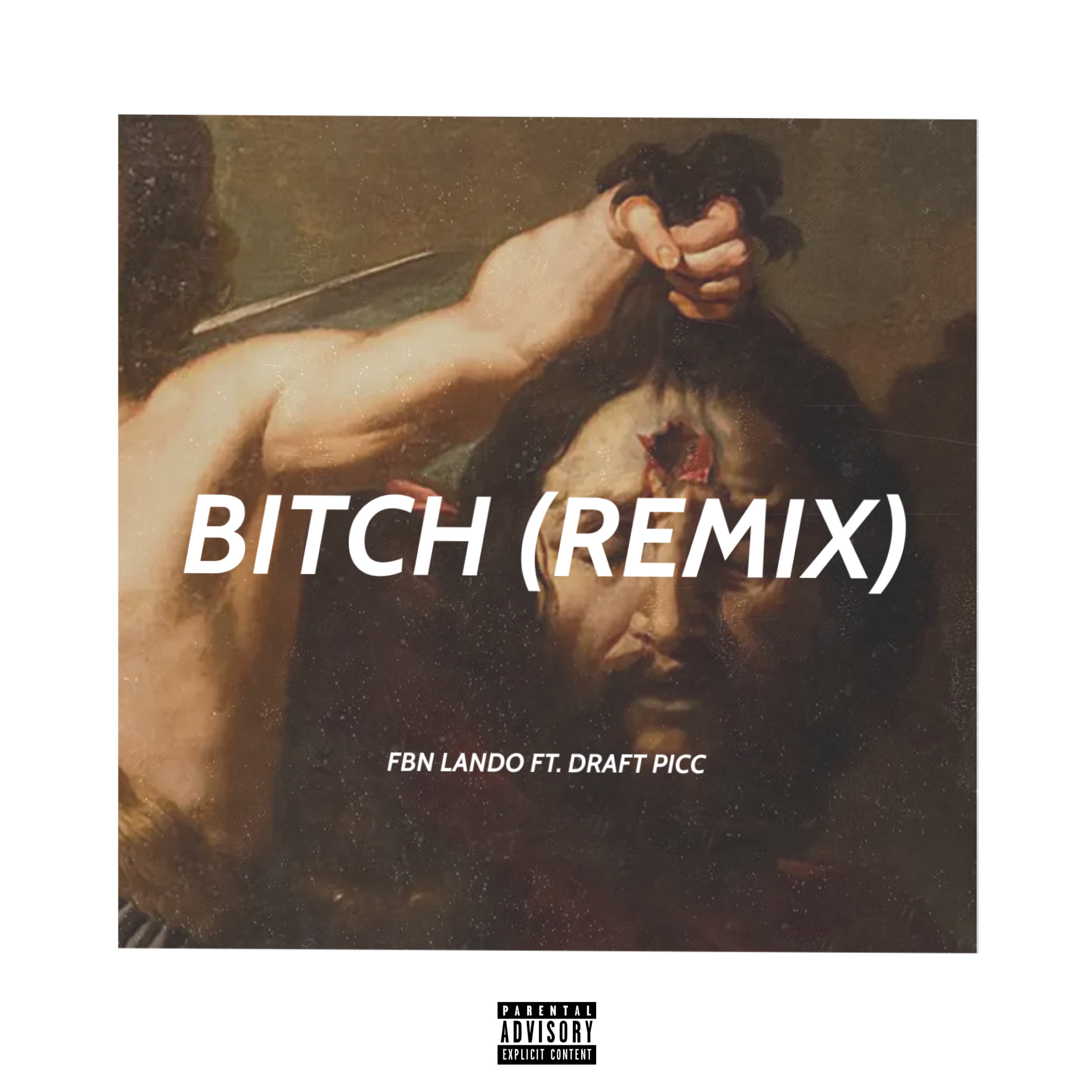 Bitch (Remix) artwork