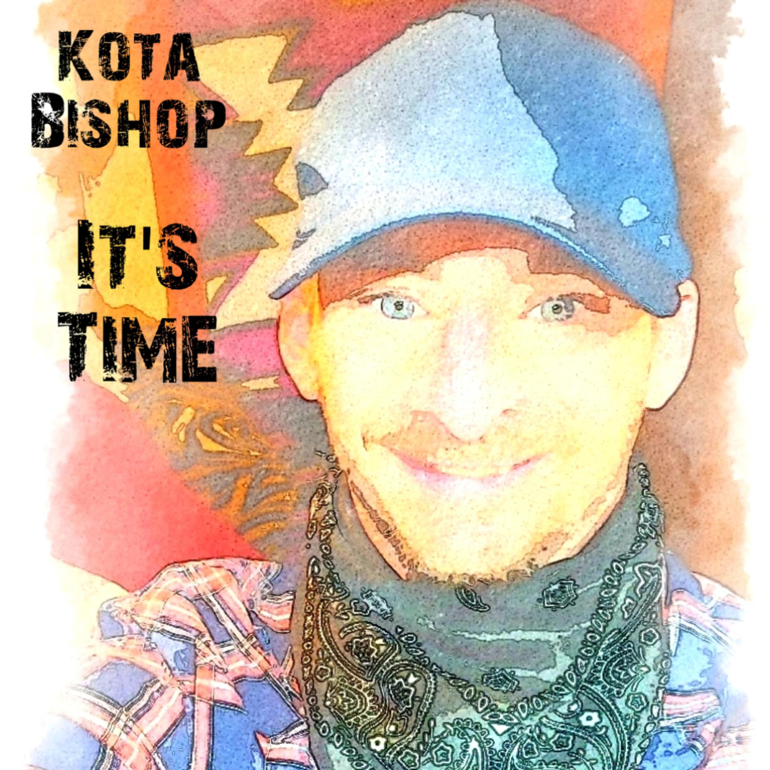 It's Time by Dakota Bishop cover art