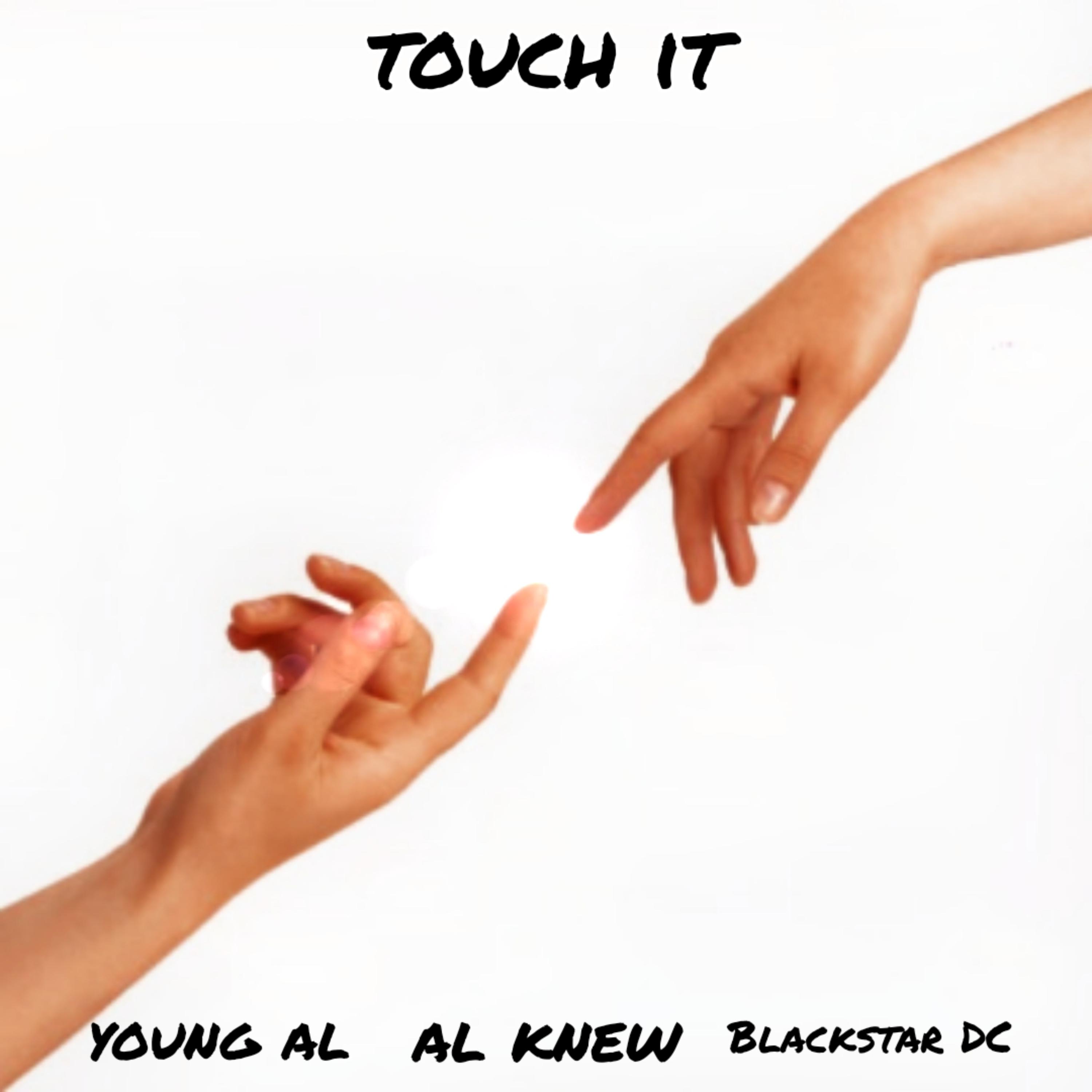 Touch It by Young al knew cover art