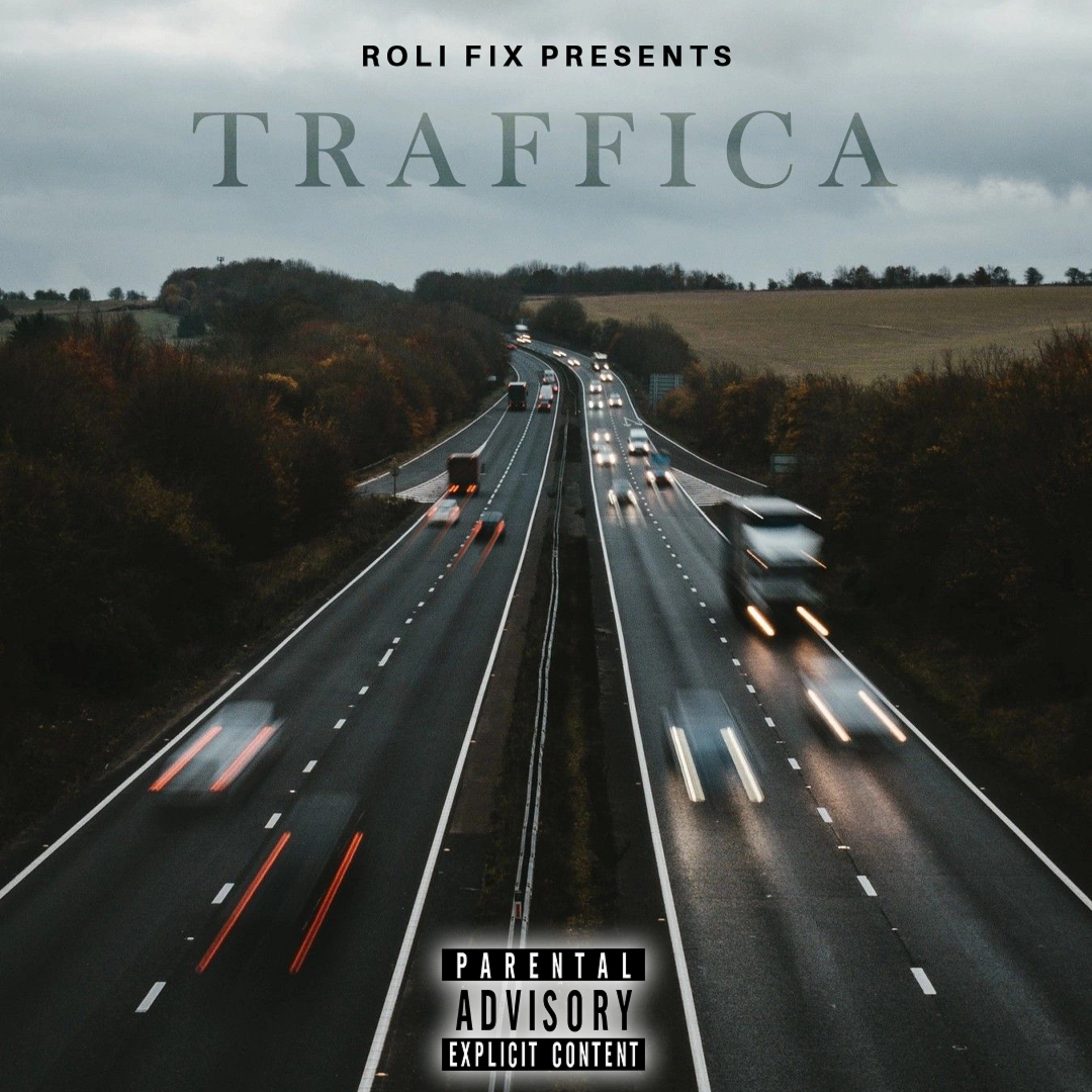 Traffica by RoliFix cover art