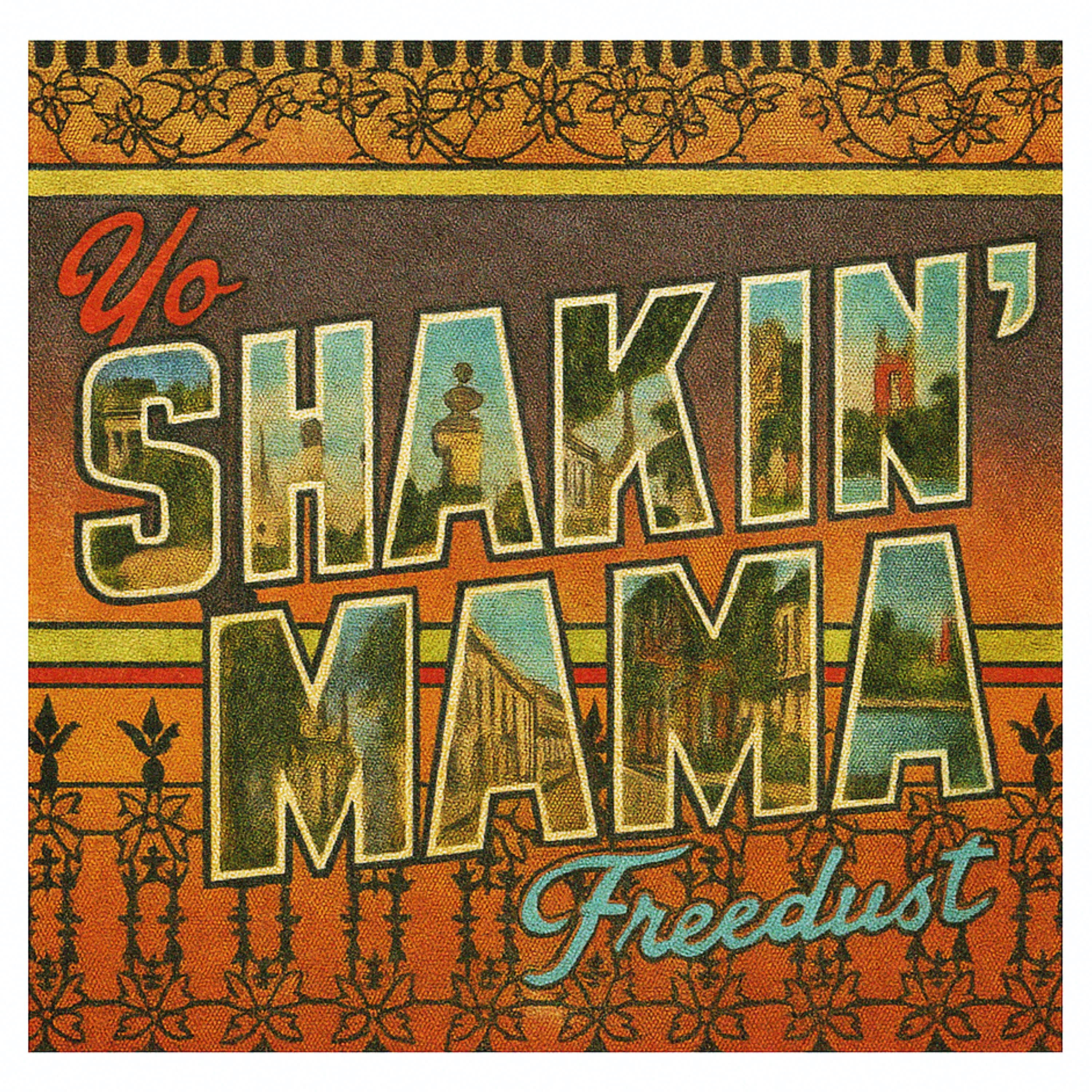 You Shakin' Mama artwork