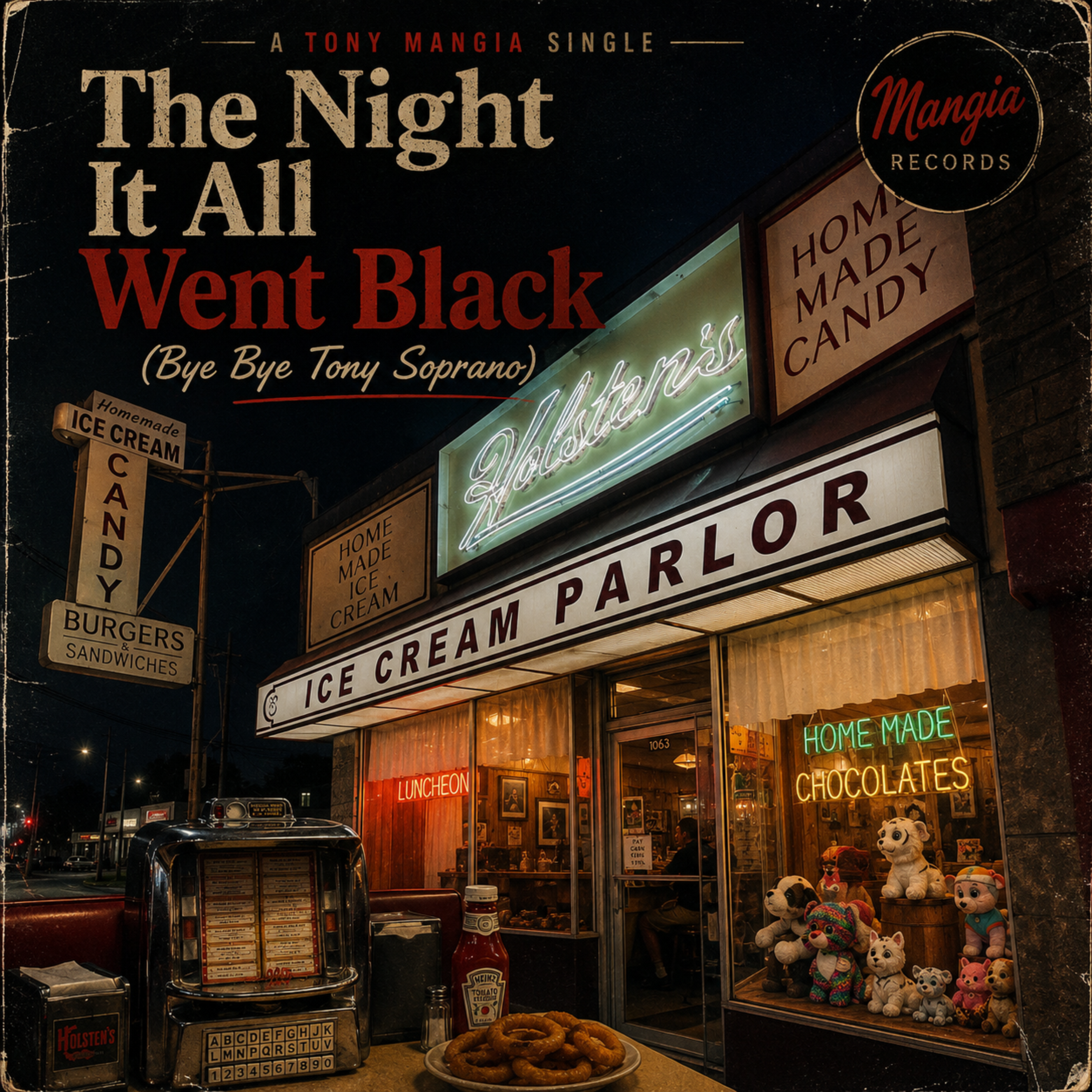 The Night It All Went Black (Bye Bye Tony Soprano) by Tony Mangia cover art
