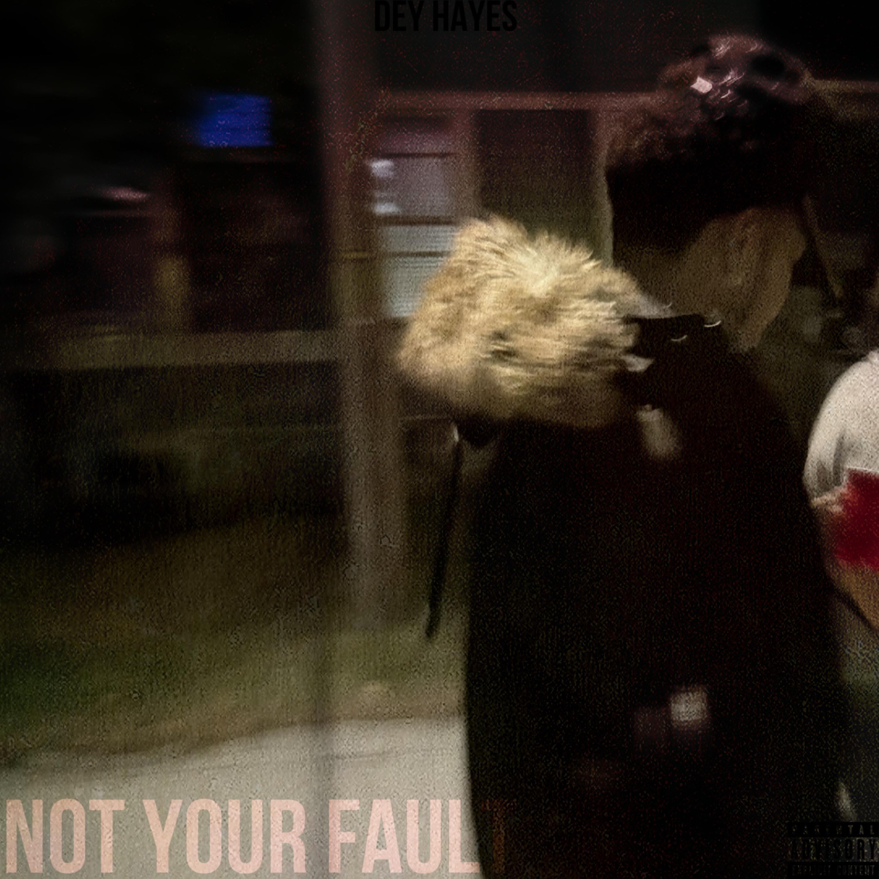 not your fault artwork
