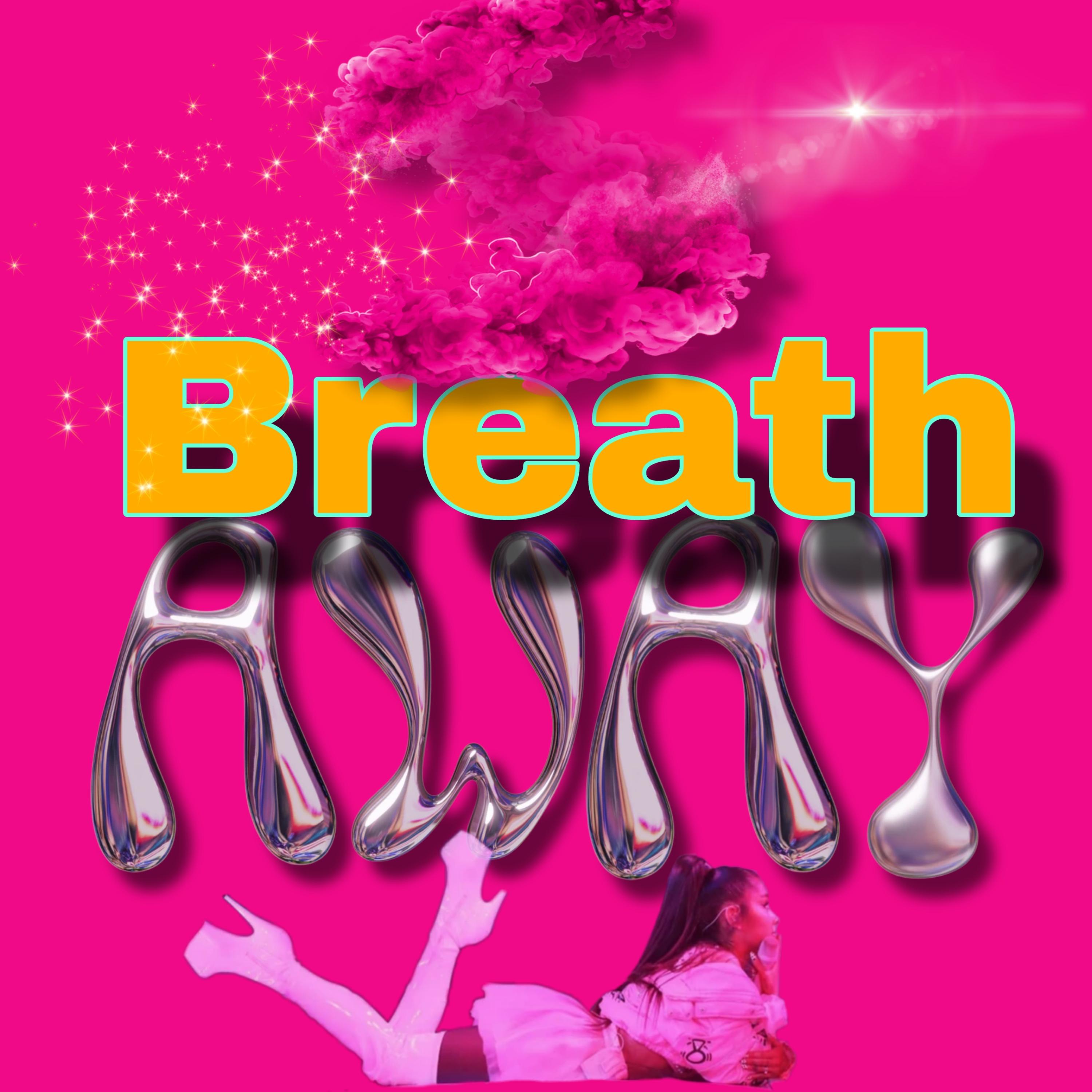 Breath Away artwork