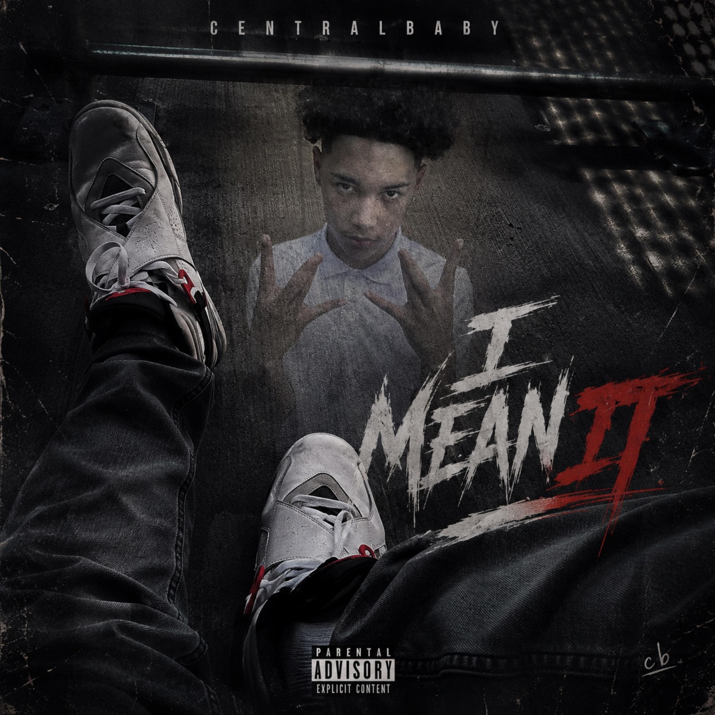 I Mean It by Centralbabydee cover art