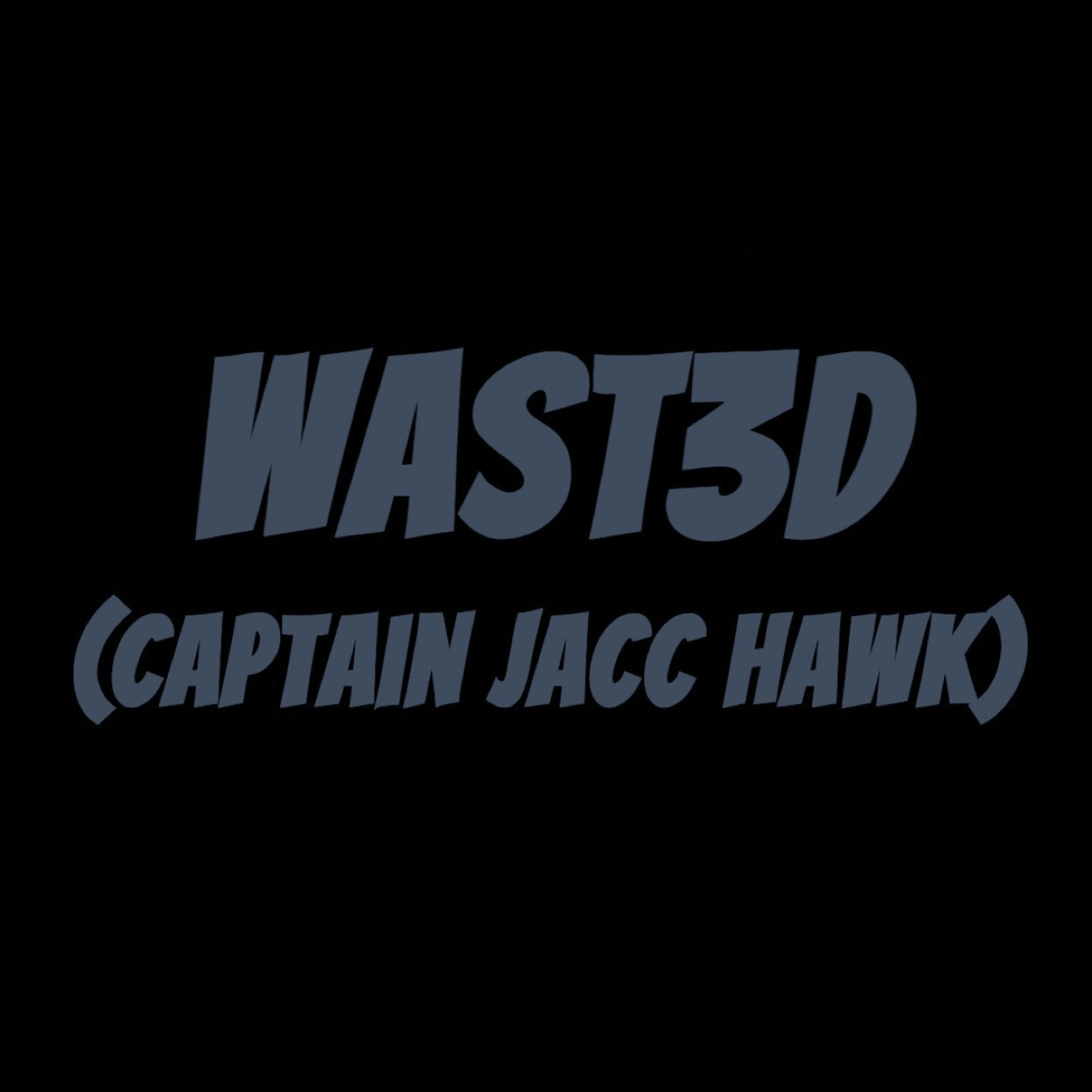 WAST3D (Captain Jacc Hawk) artwork