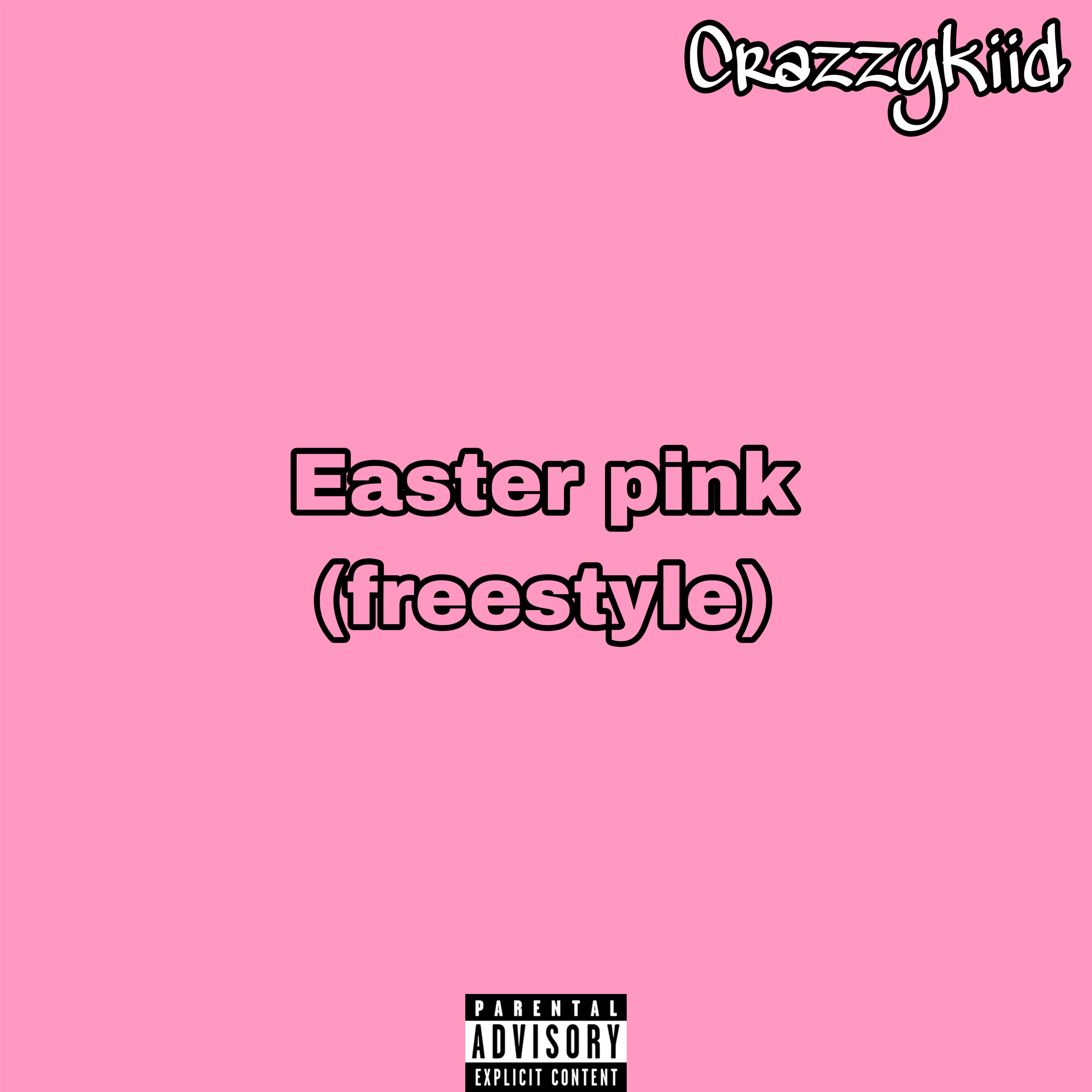 Easter Pink (freestyle) artwork