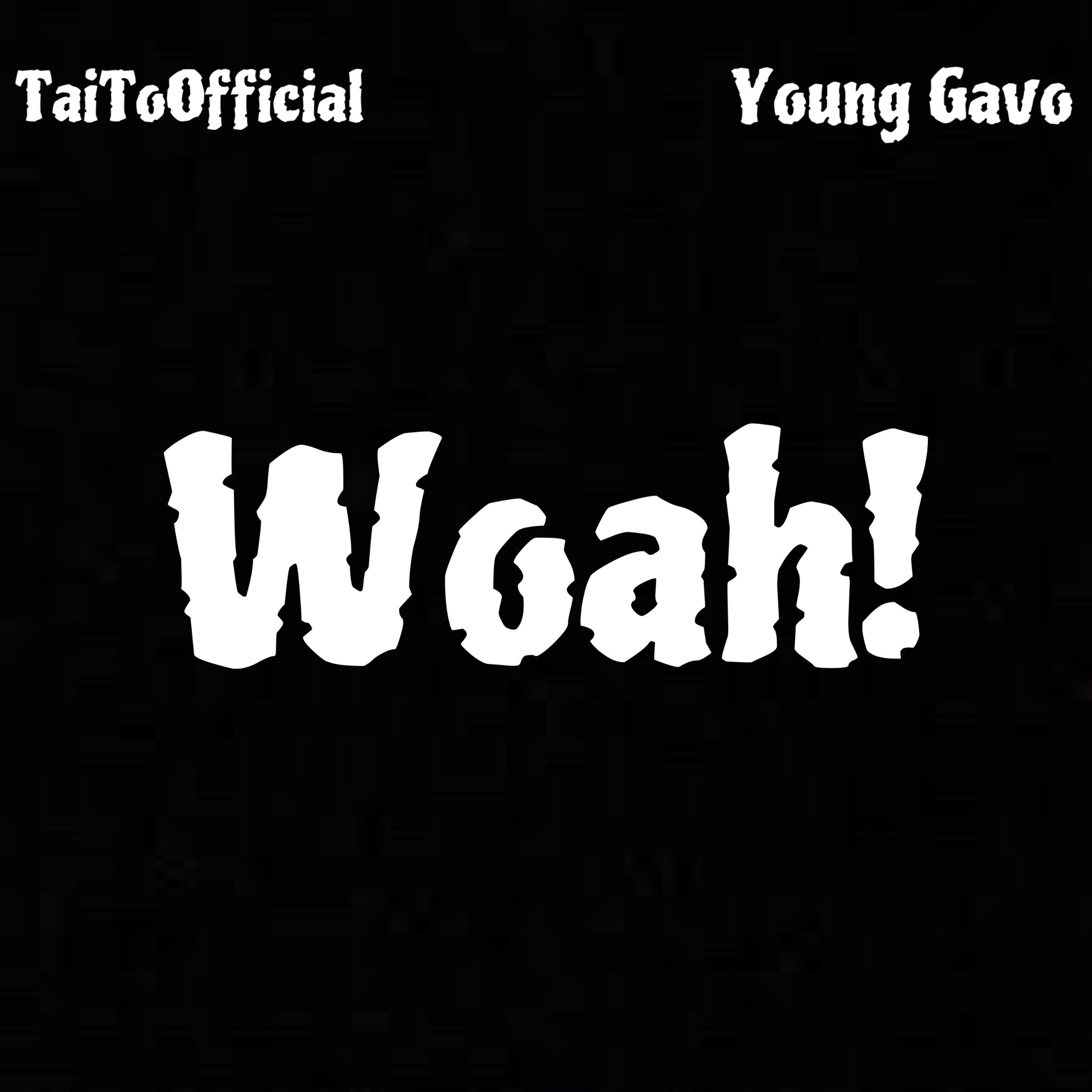 Woah! artwork