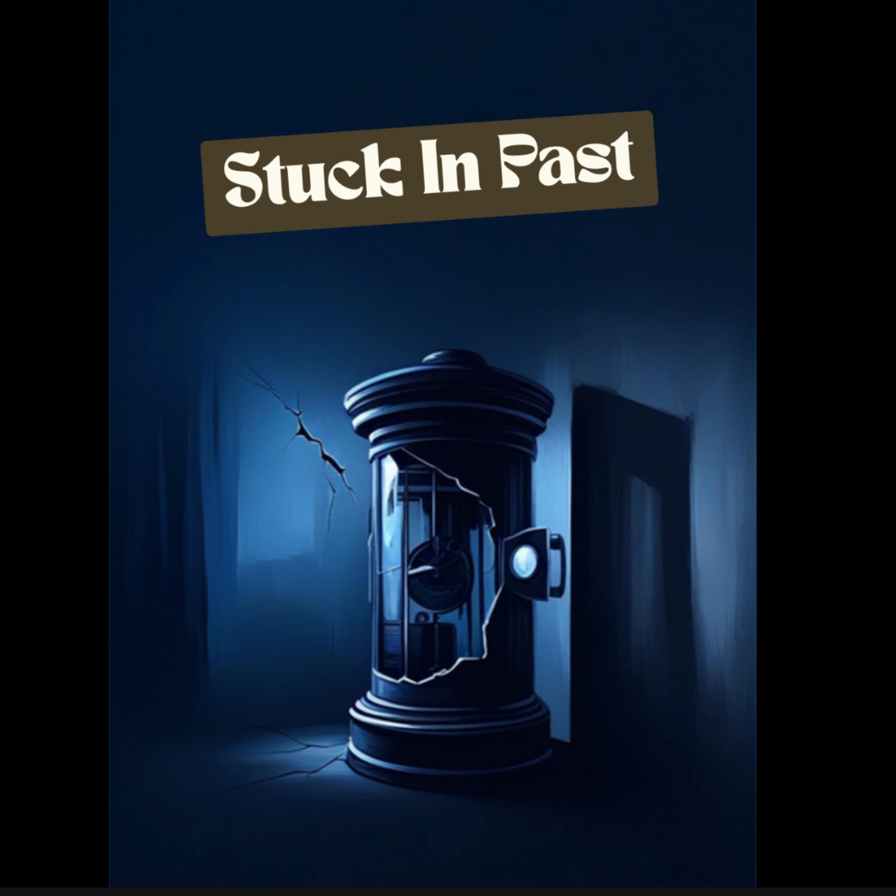Stuck In Past by TNOJay cover art