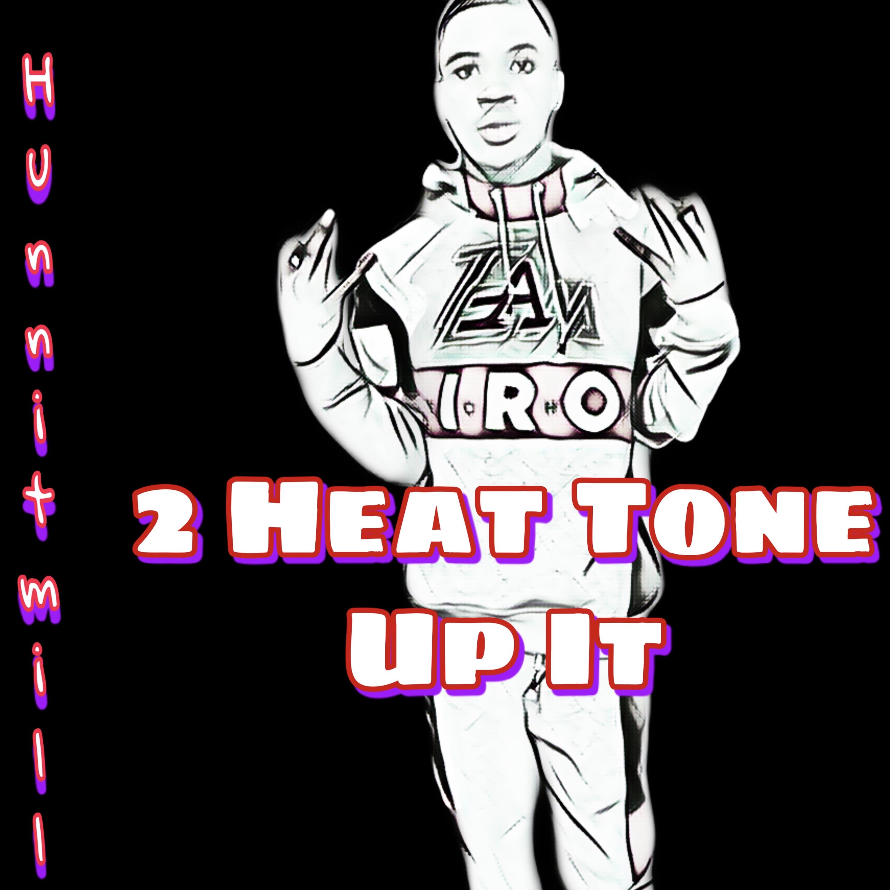 2 Heat Tone Up It artwork