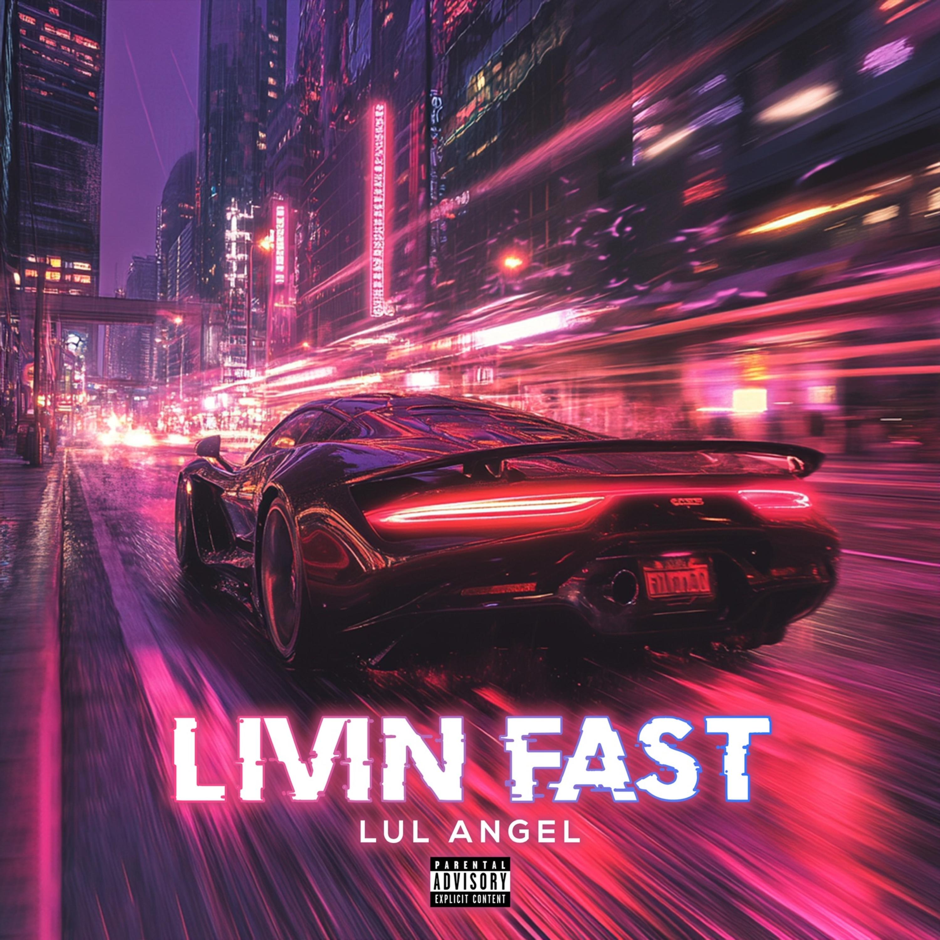 Livin Fast artwork