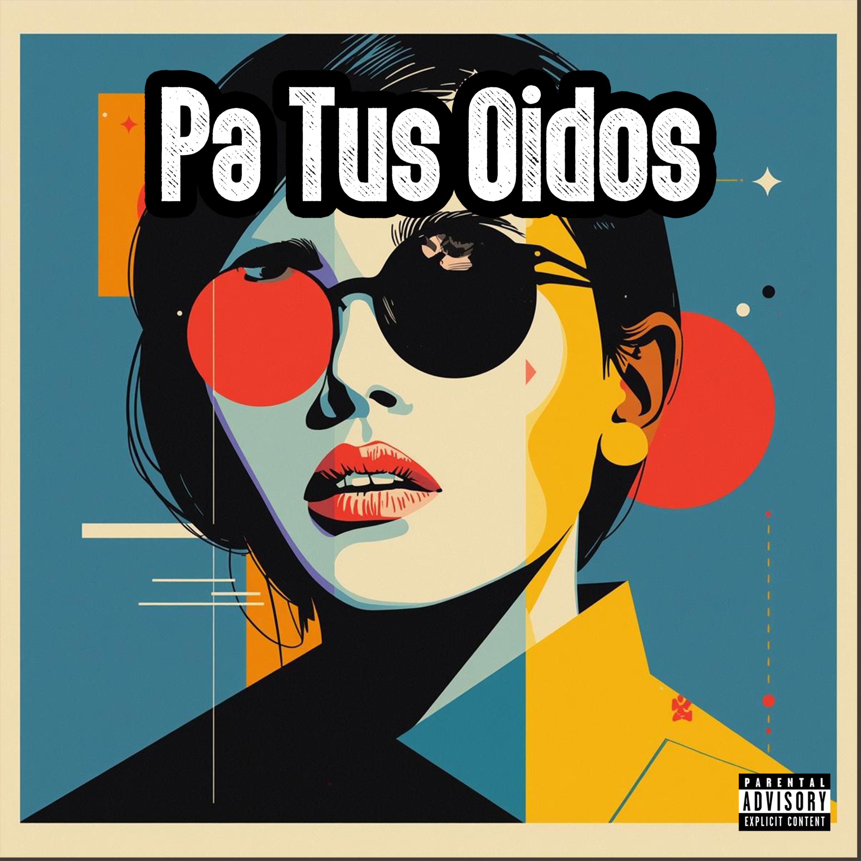 Pa Tus Oidos artwork