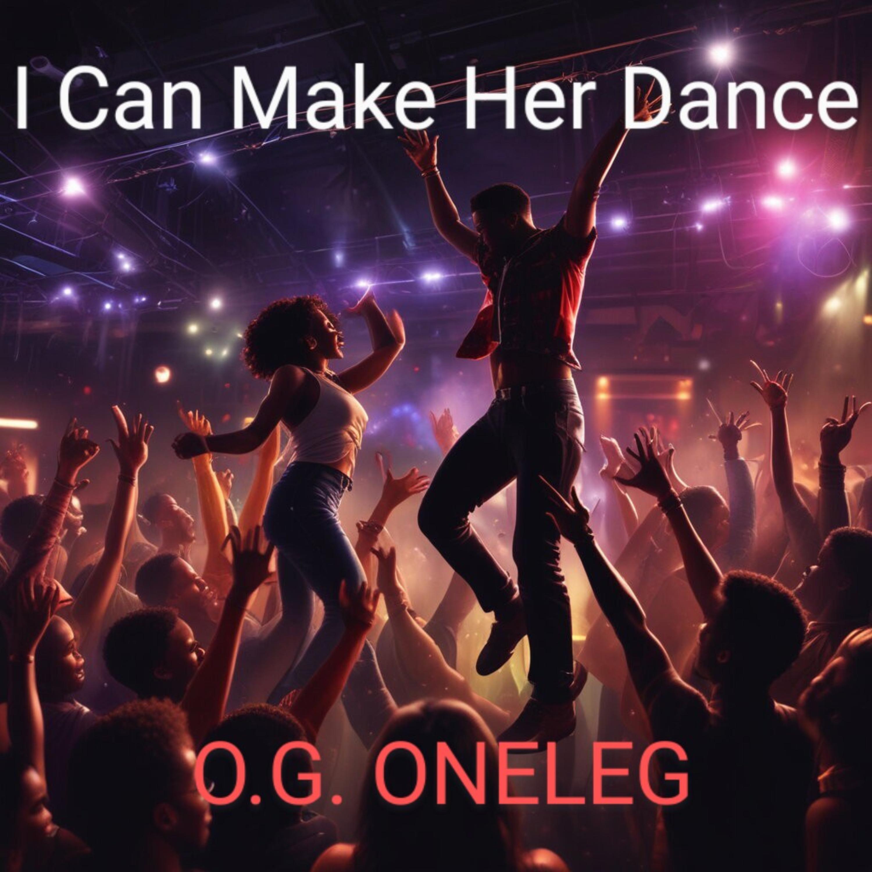 I Can Make Her Dance artwork