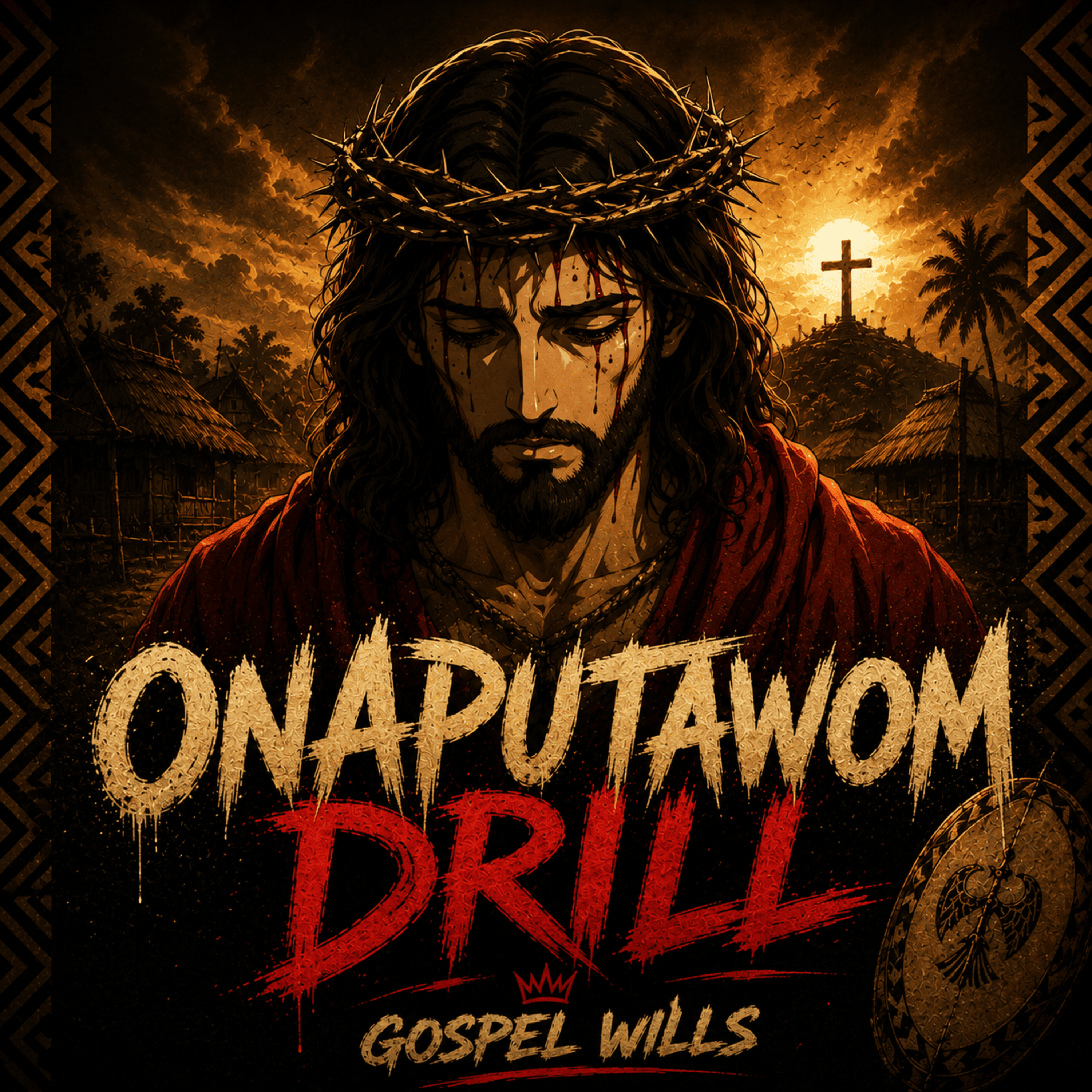 Onaputawom Drill by Gospel Wills cover art