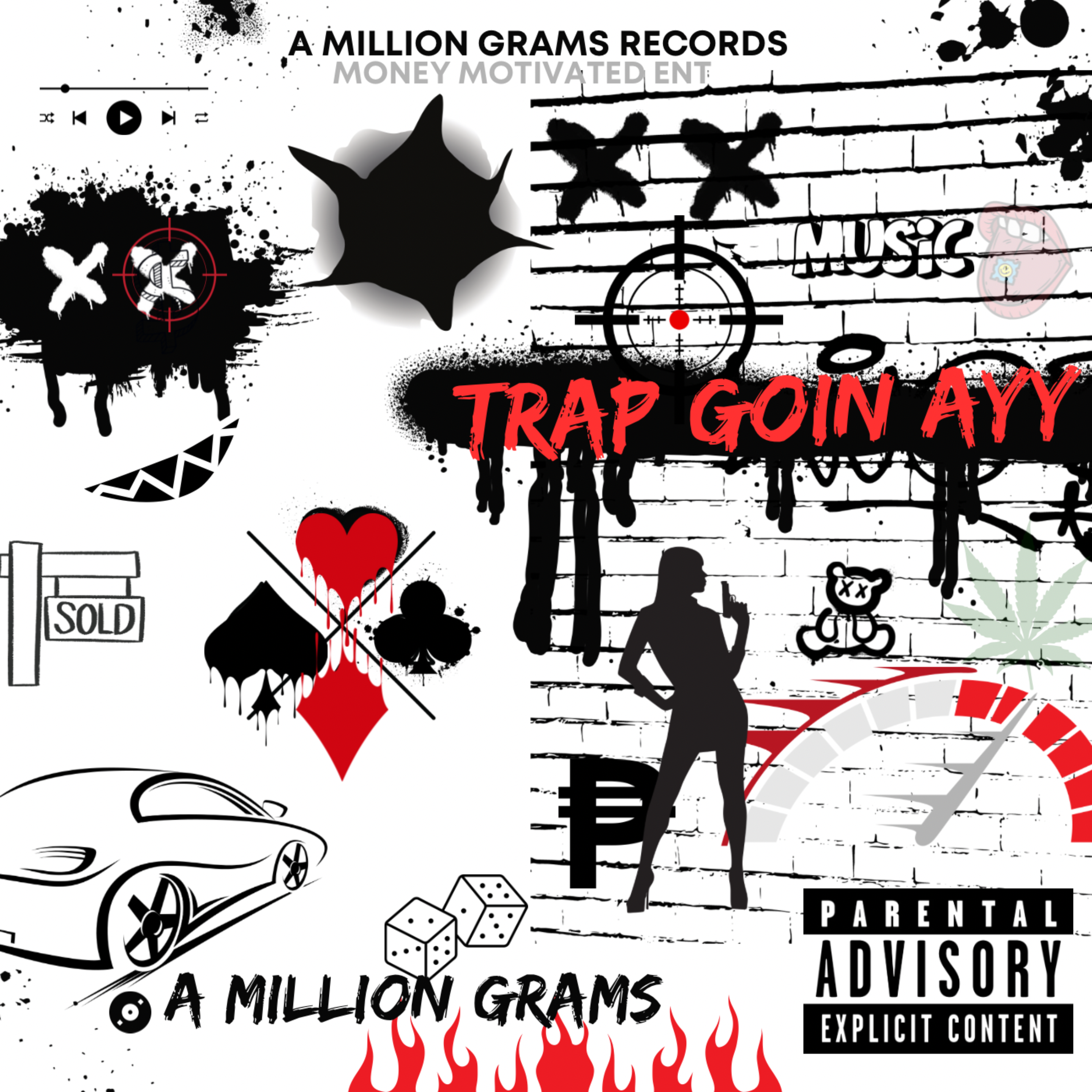 Trap Goin Ayy artwork