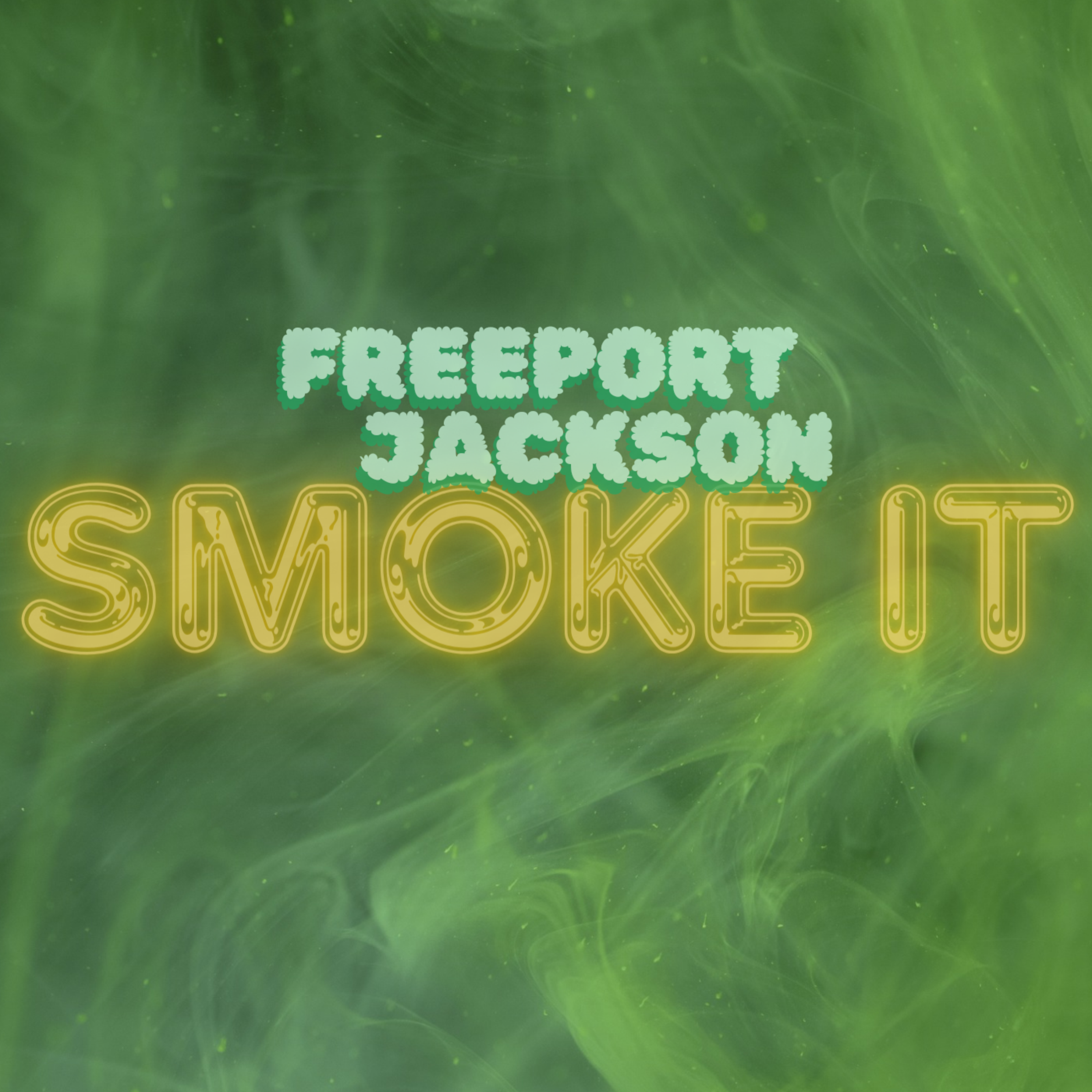 Smoke It artwork
