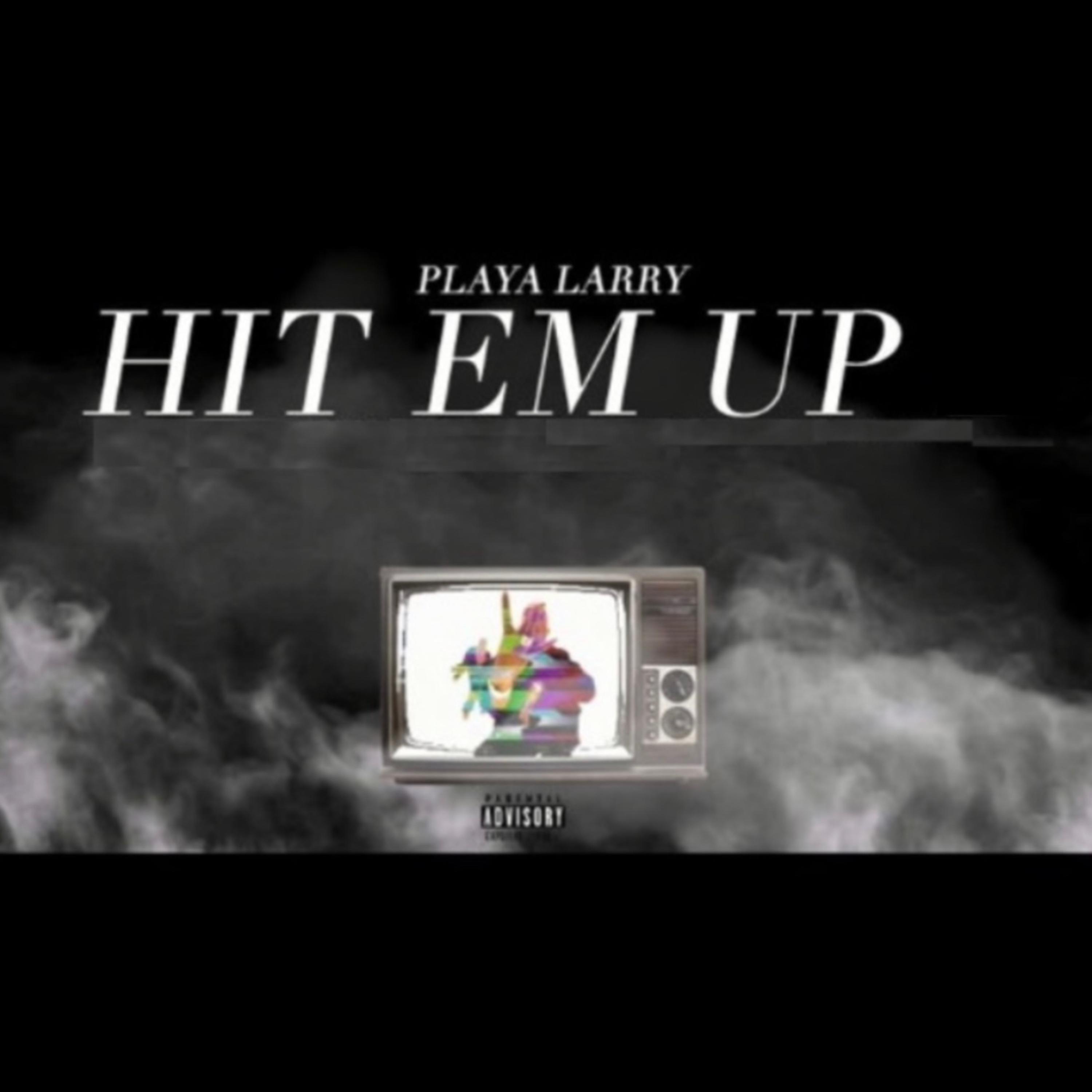 Hit Em Up ( Deluxe ) artwork