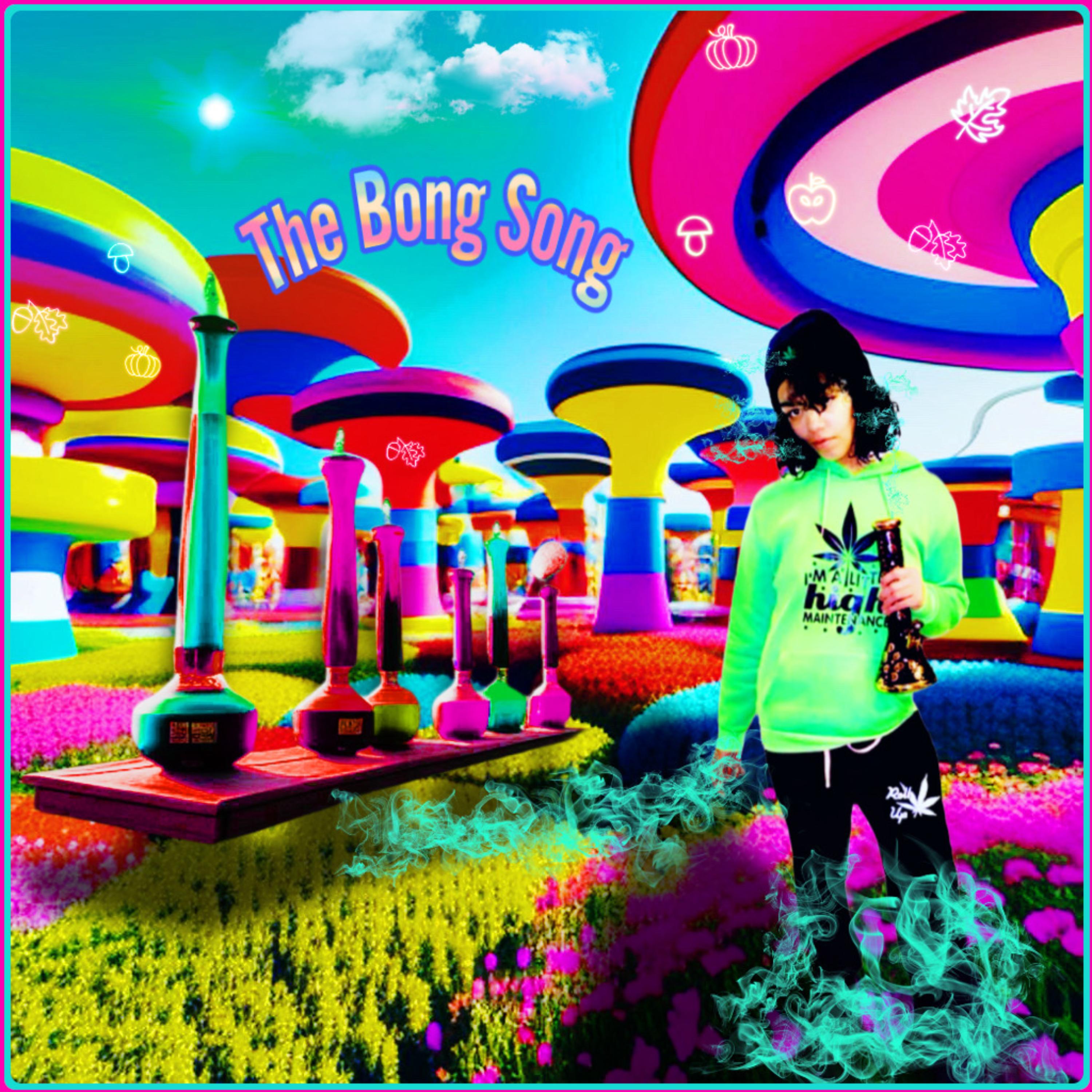 The Bong Song artwork