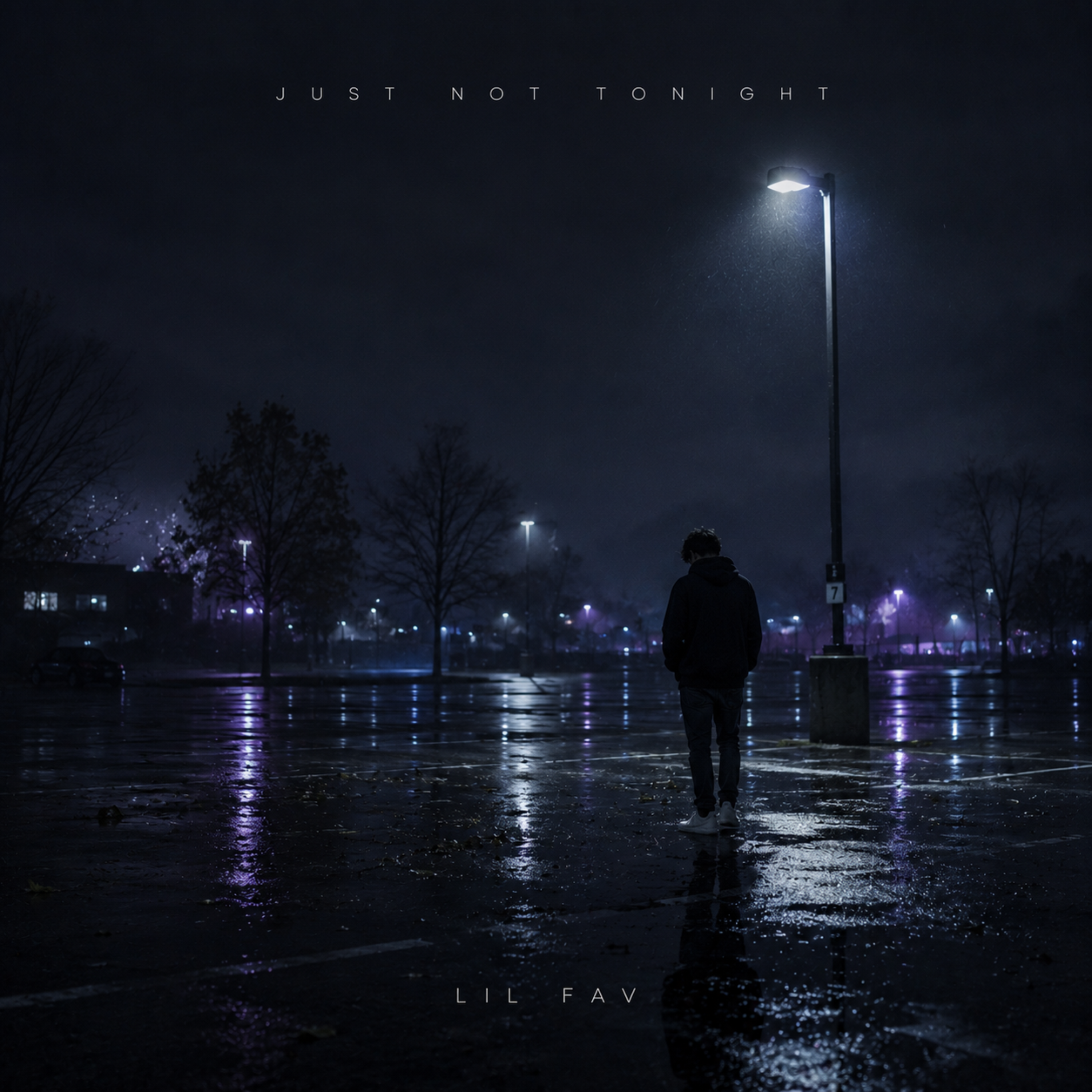 Just Not Tonight by Lil Fav cover art