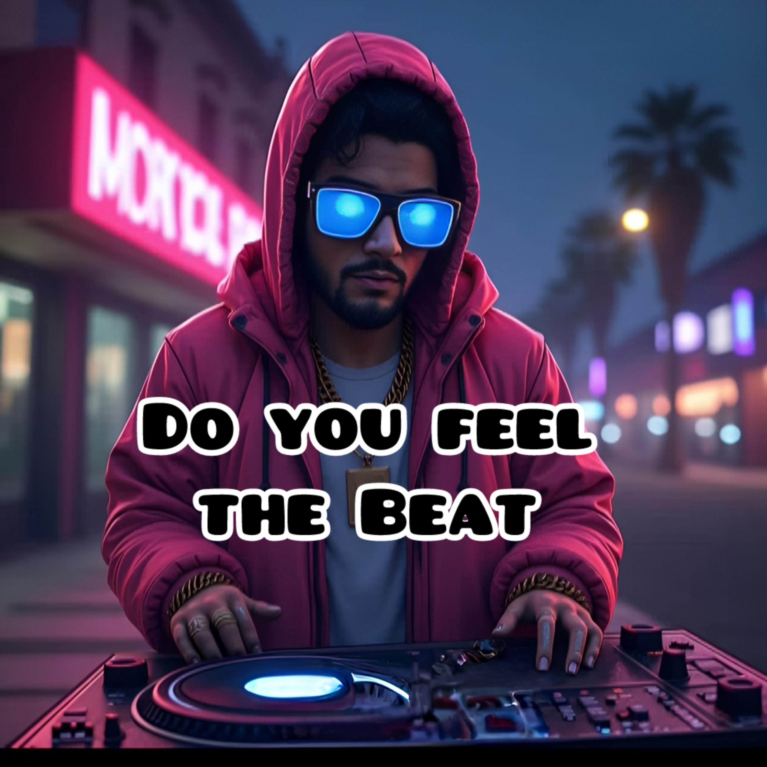 Do You Feel The Beat artwork