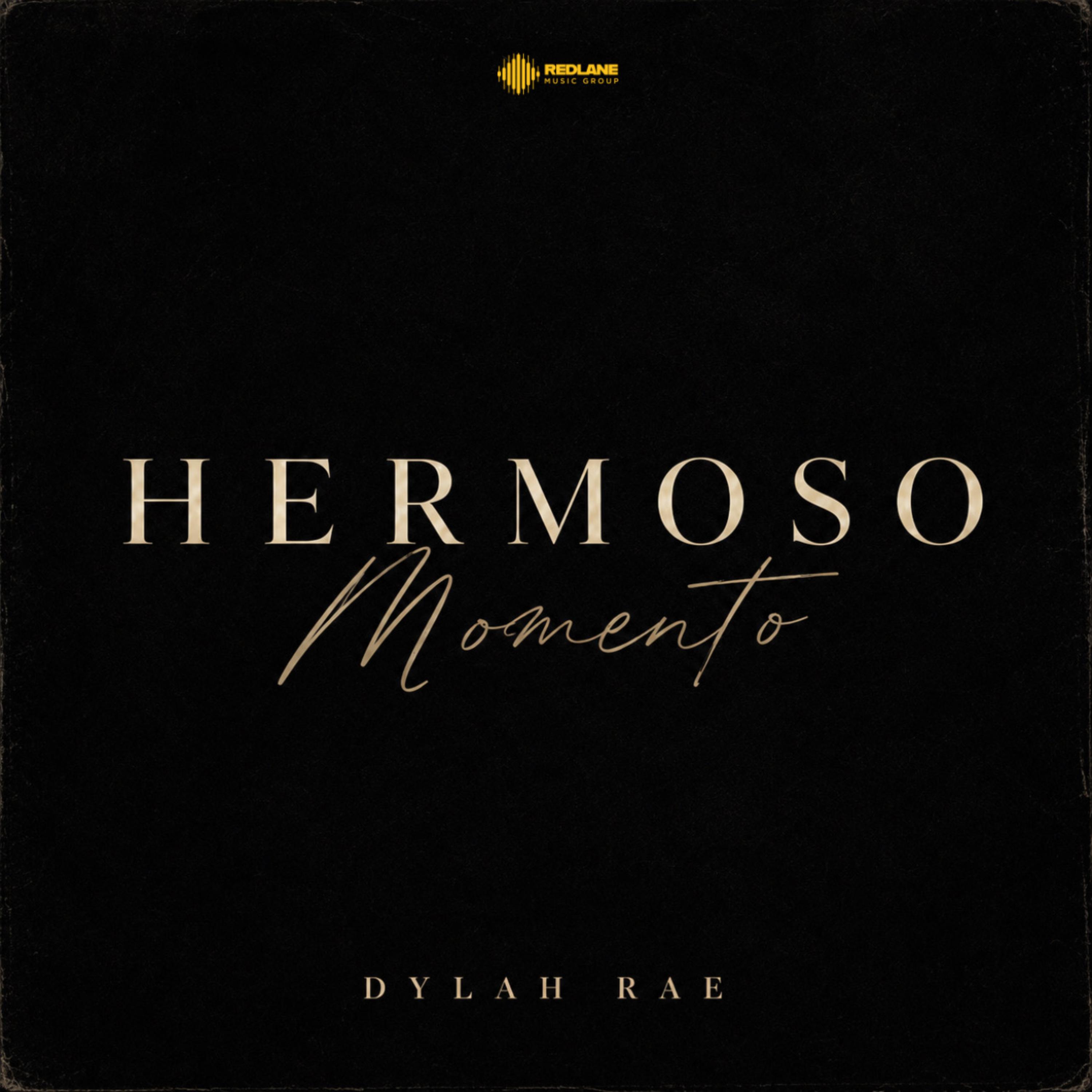 Hermoso Momento by Dylah Rae cover art
