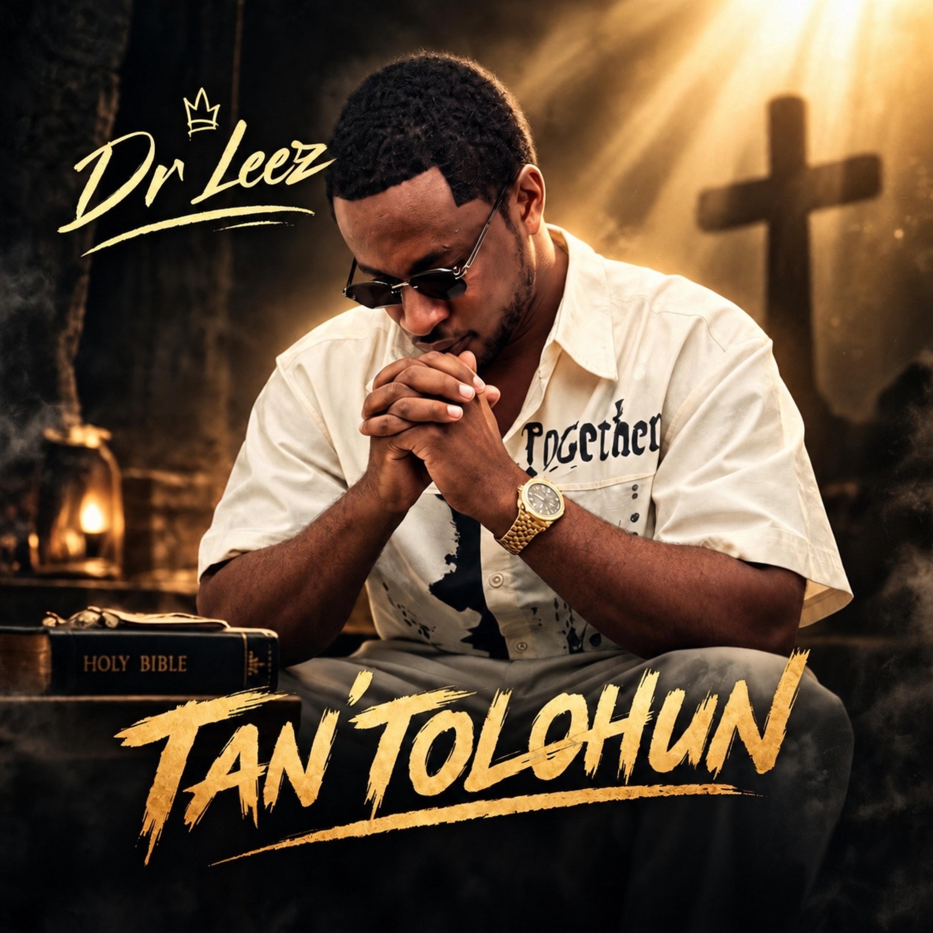Tan'tolohun by Dr Leez cover art