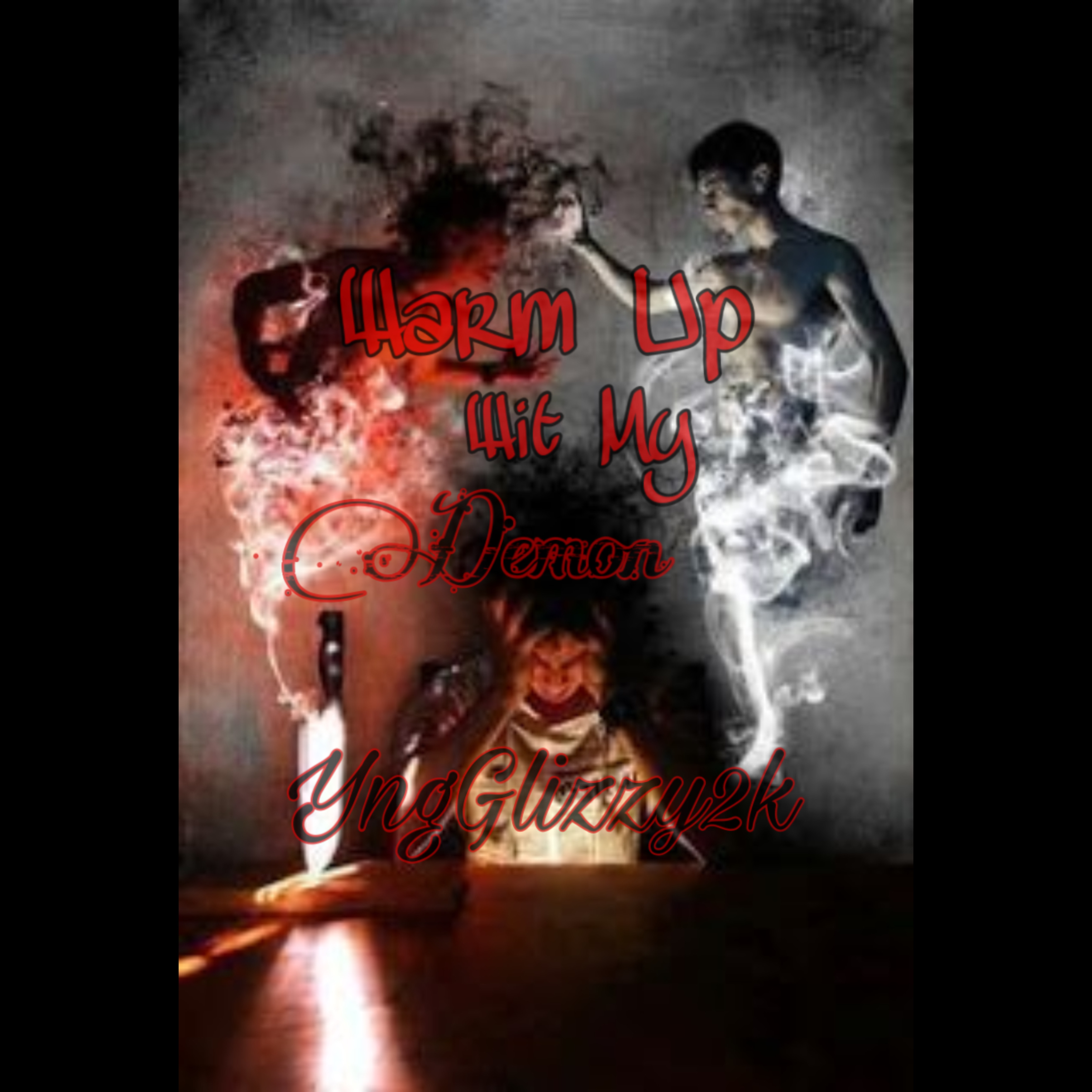 Warm Up Wit My Demon artwork