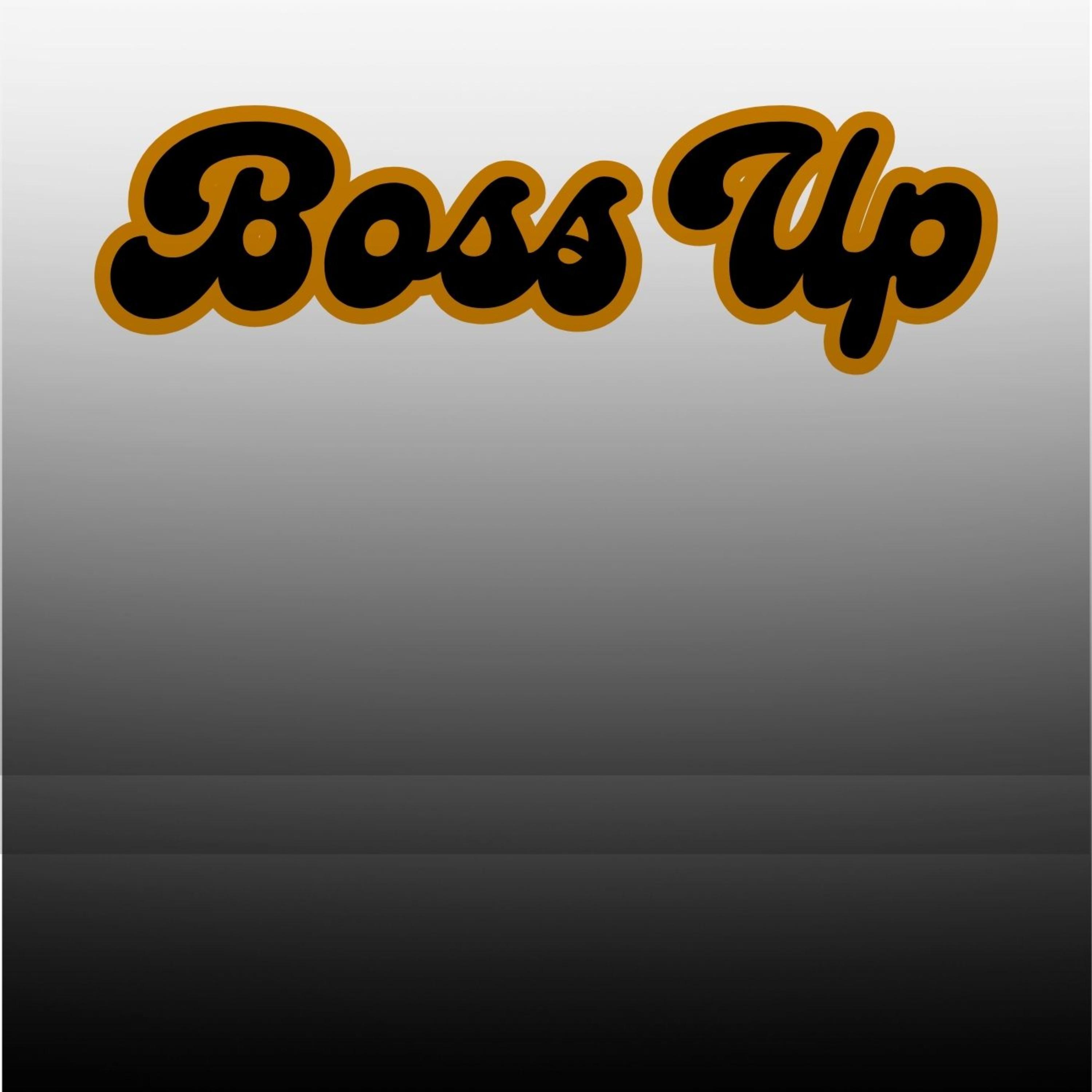 Boss Up artwork