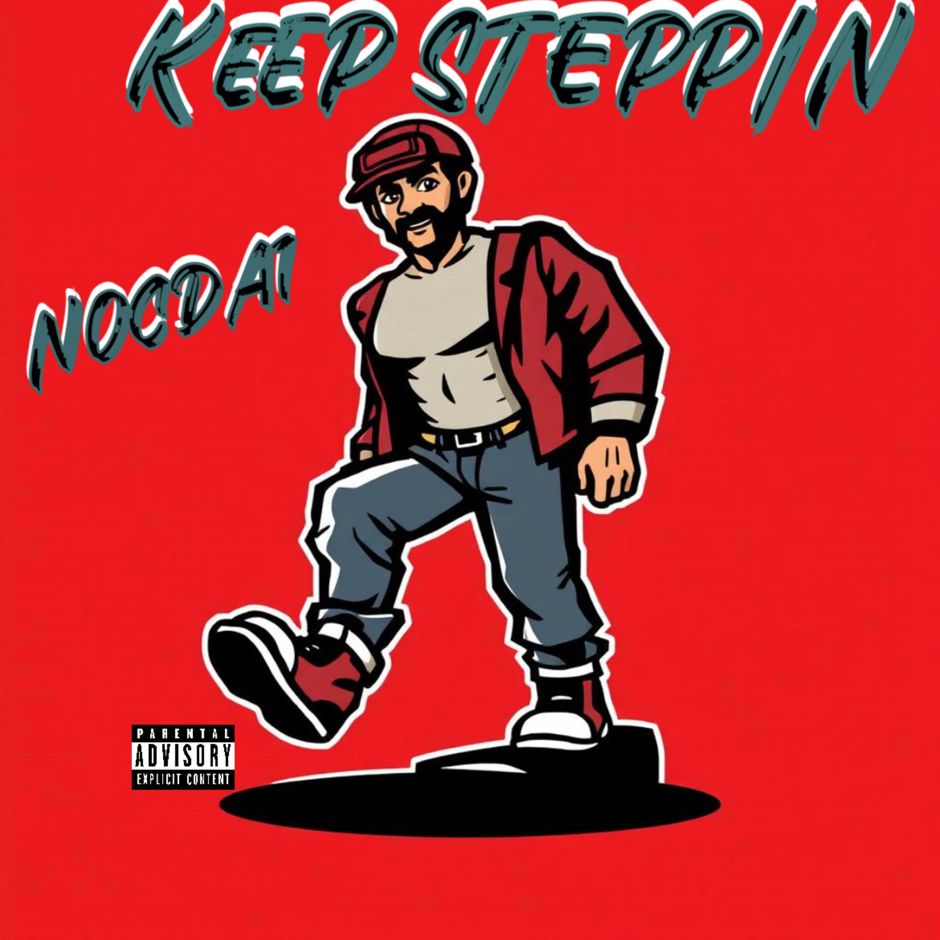 KEEP STEPPIN artwork
