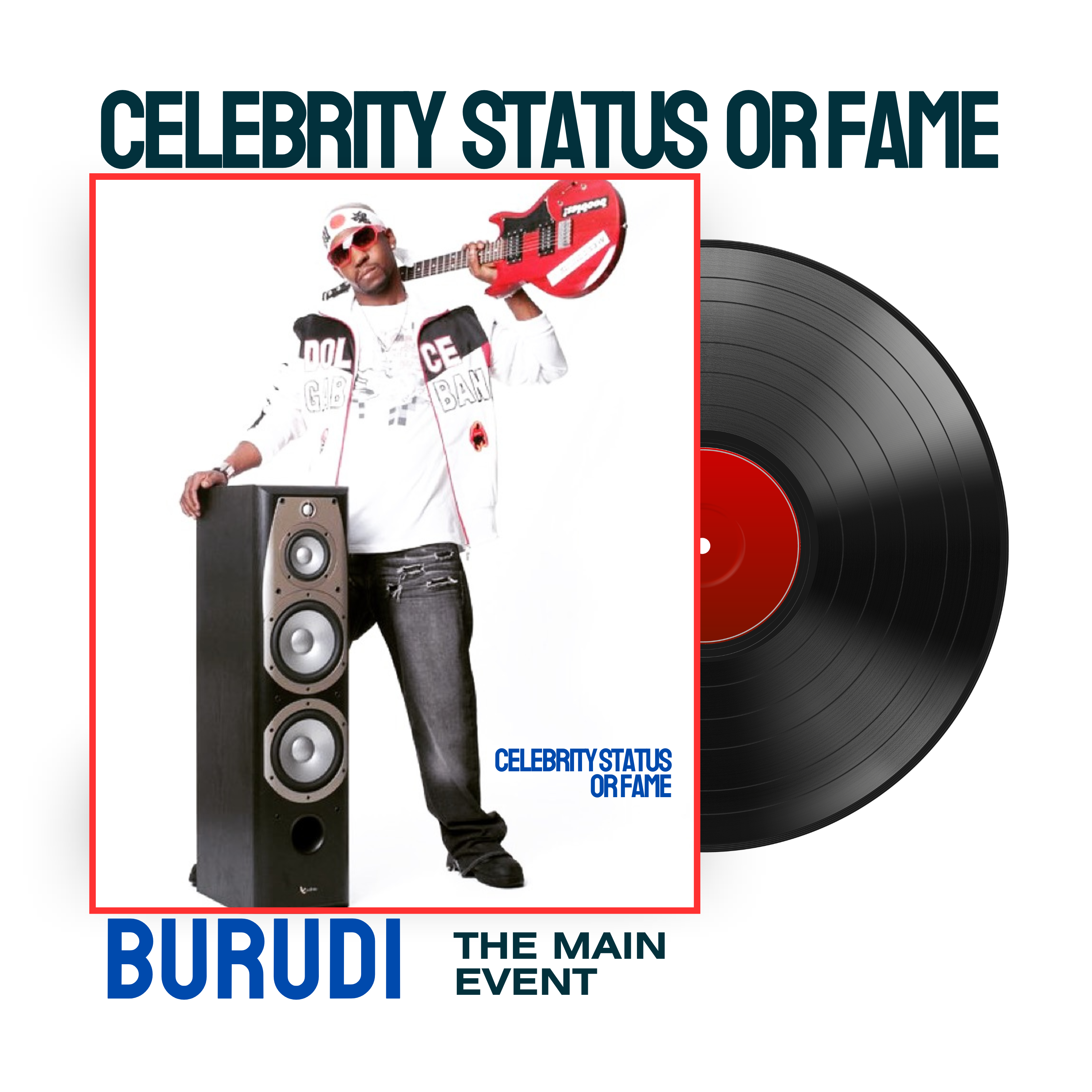 Celebrity Status Or Fame artwork