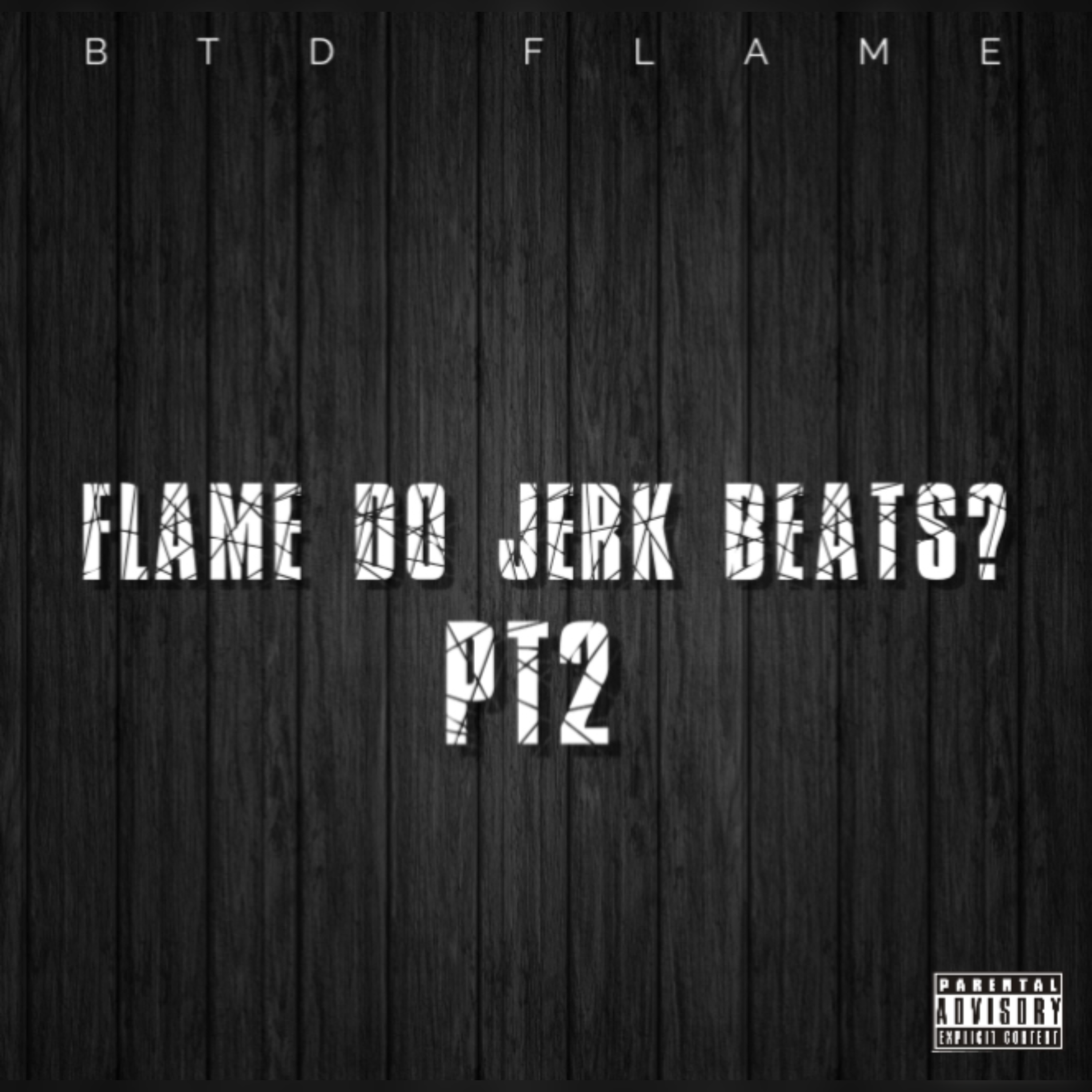 Flame Do Jerk Beats? Pt2 artwork