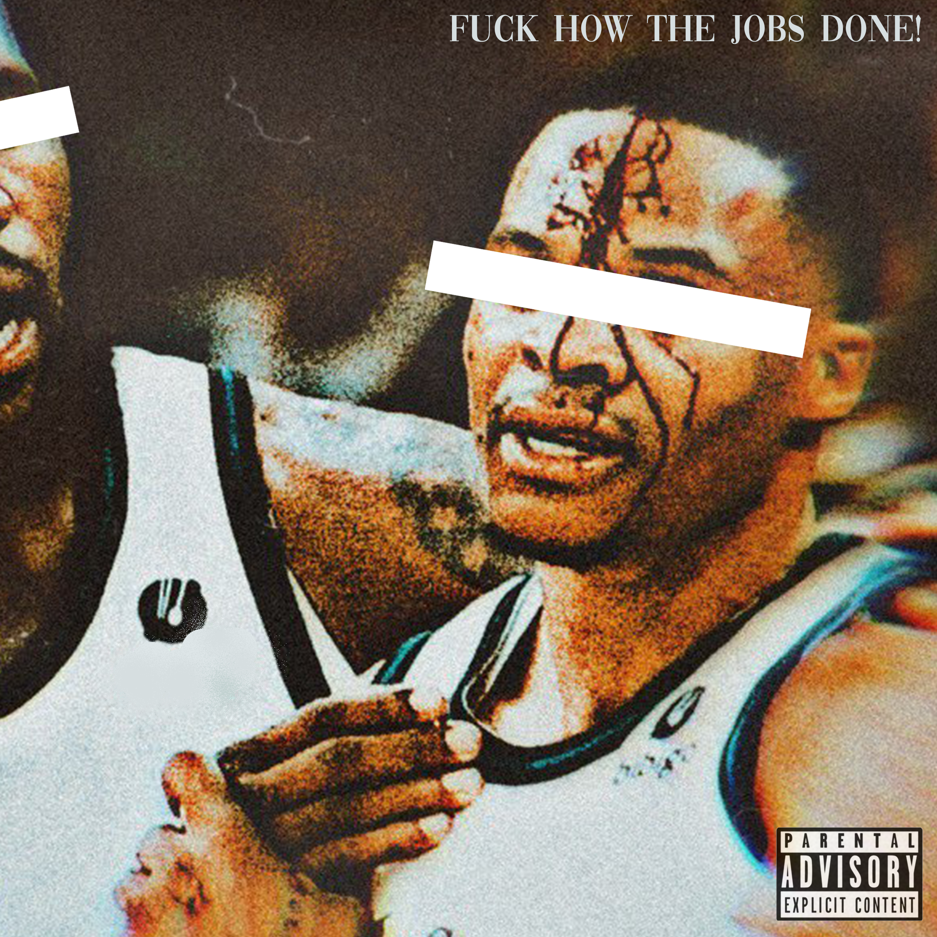 FUCK HOW THE JOBS DONE! artwork