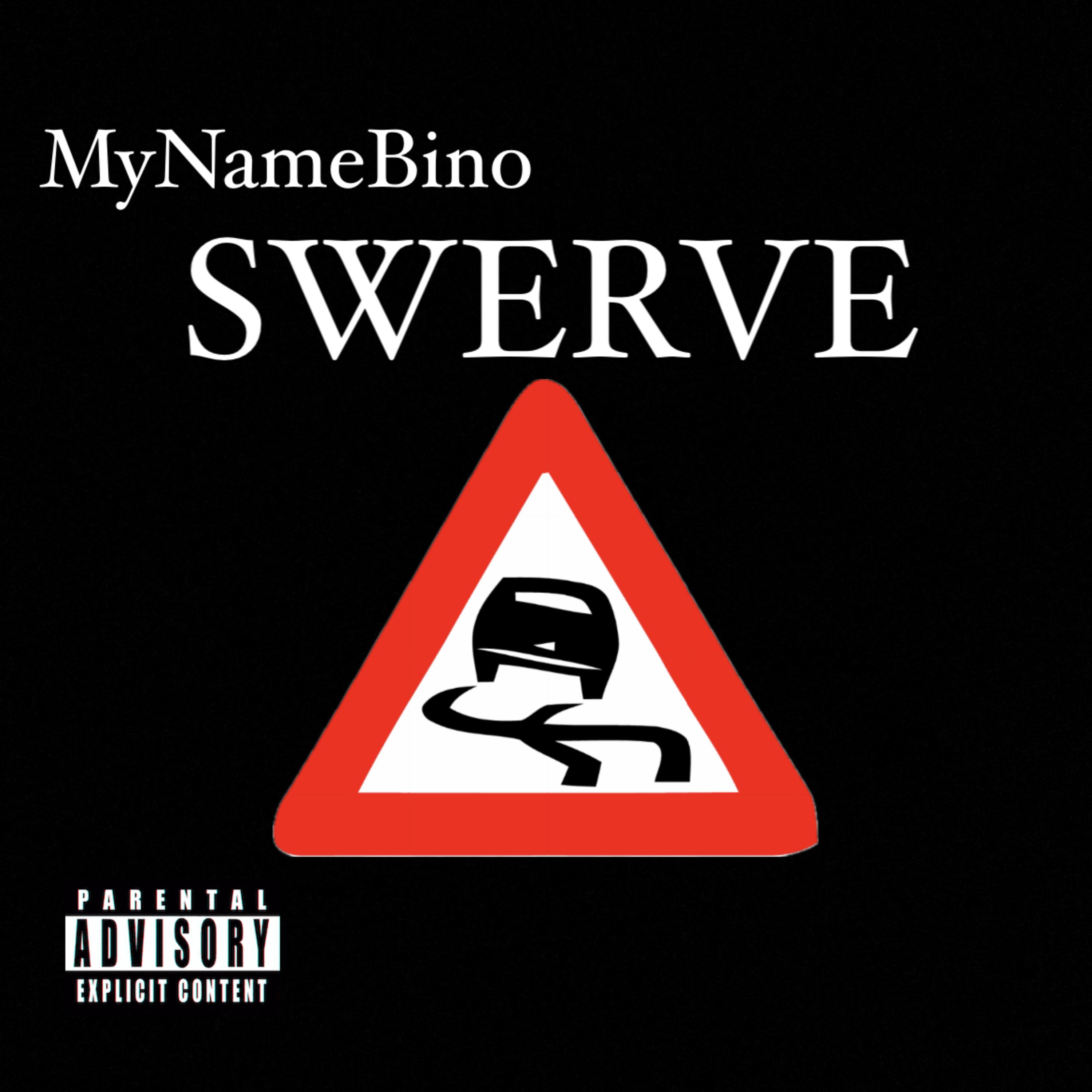 Swerve(Interlude) by MyNameBino cover art